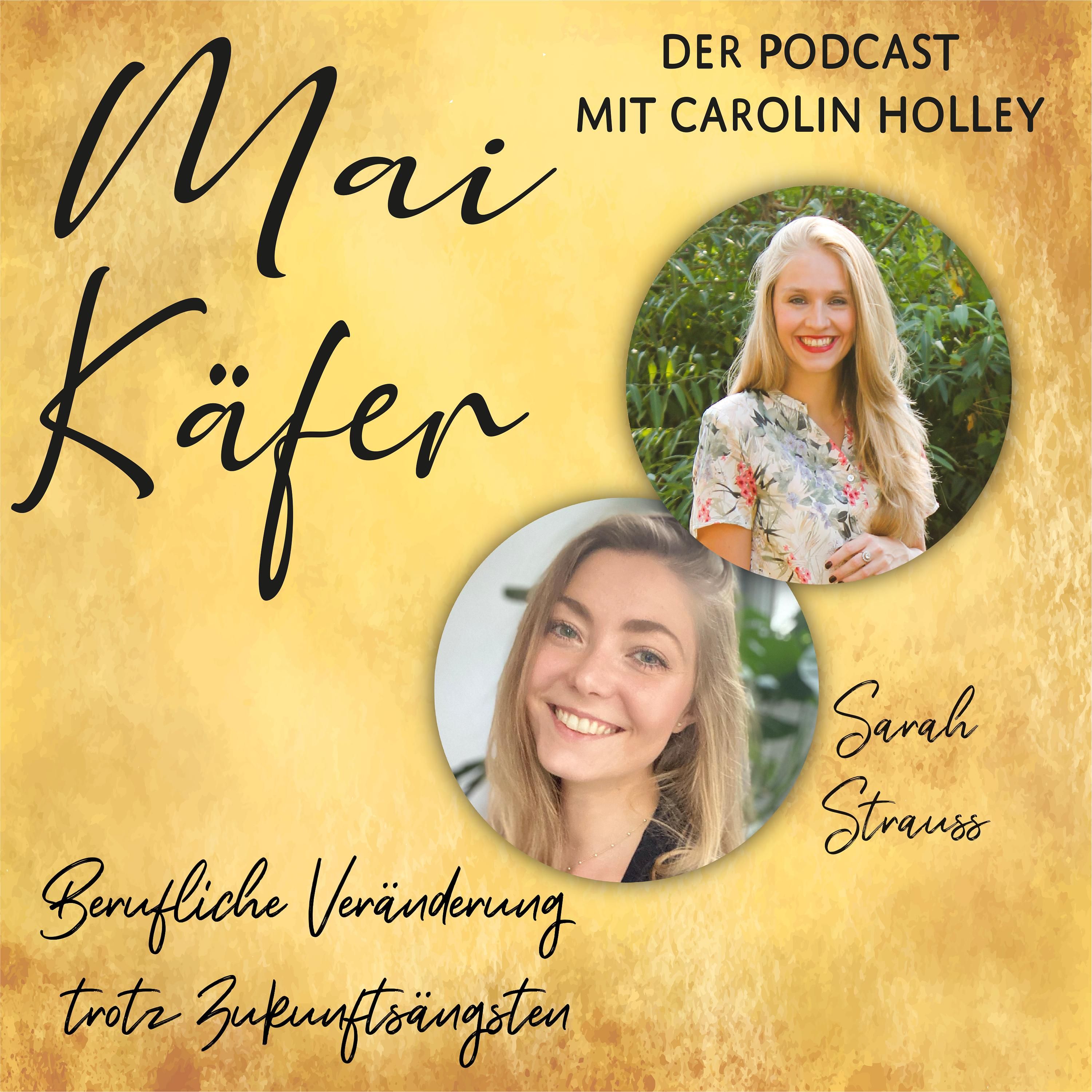 #Folge28: Berufliche Veränderung trotz Zukunftsängsten