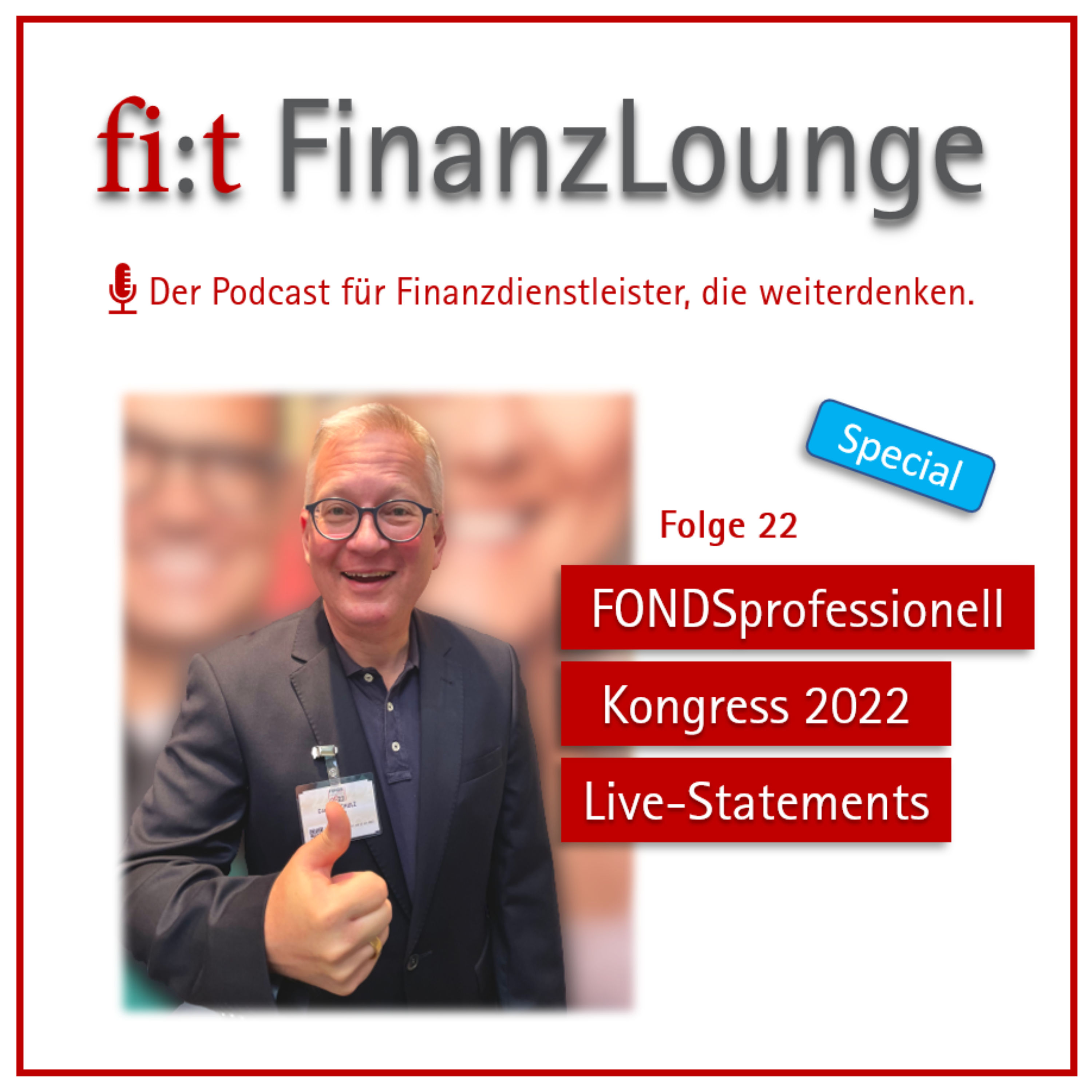 FONDSprofessionell Kongress 2022 - Live-Statements