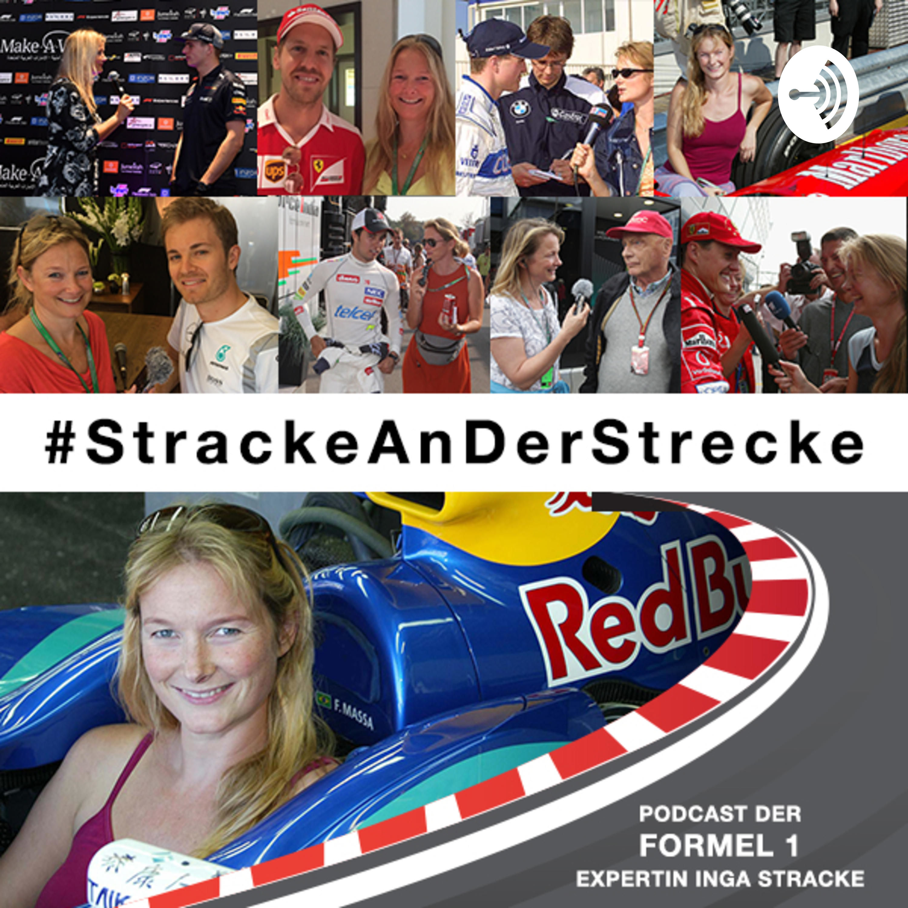 Formel 1 Stracke an der Strecke - Podcast