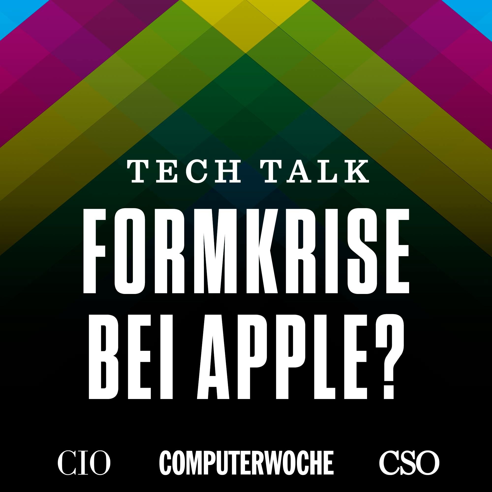 Formkrise bei Apple? - Mit Mark Zimmermann