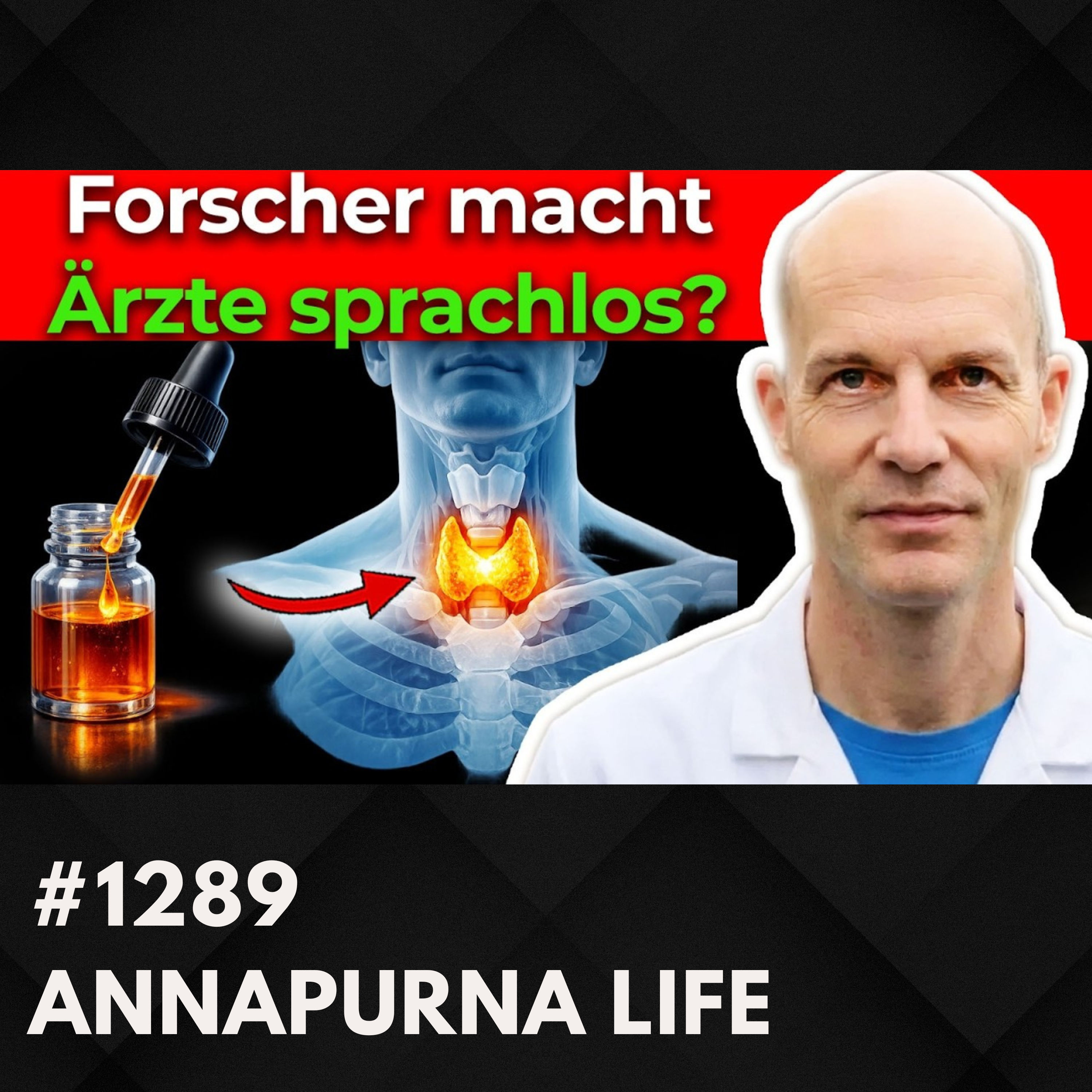 Forscher teilt krasse Jod Wahrheit (99 % wissen DAS nicht?) | Annapurna Life Team #1289