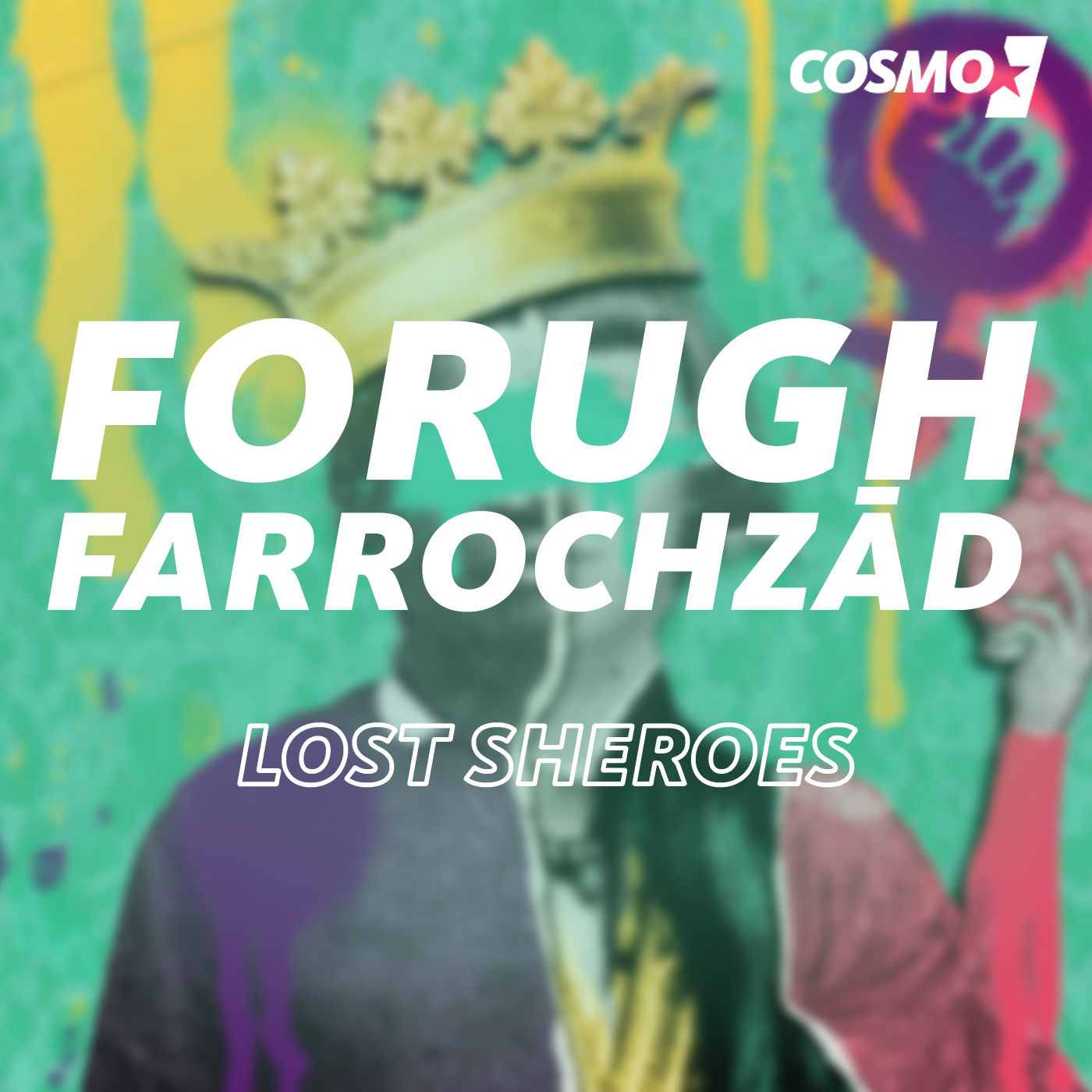 Forugh Farrochzad - Frauen, Leben, Freiheit