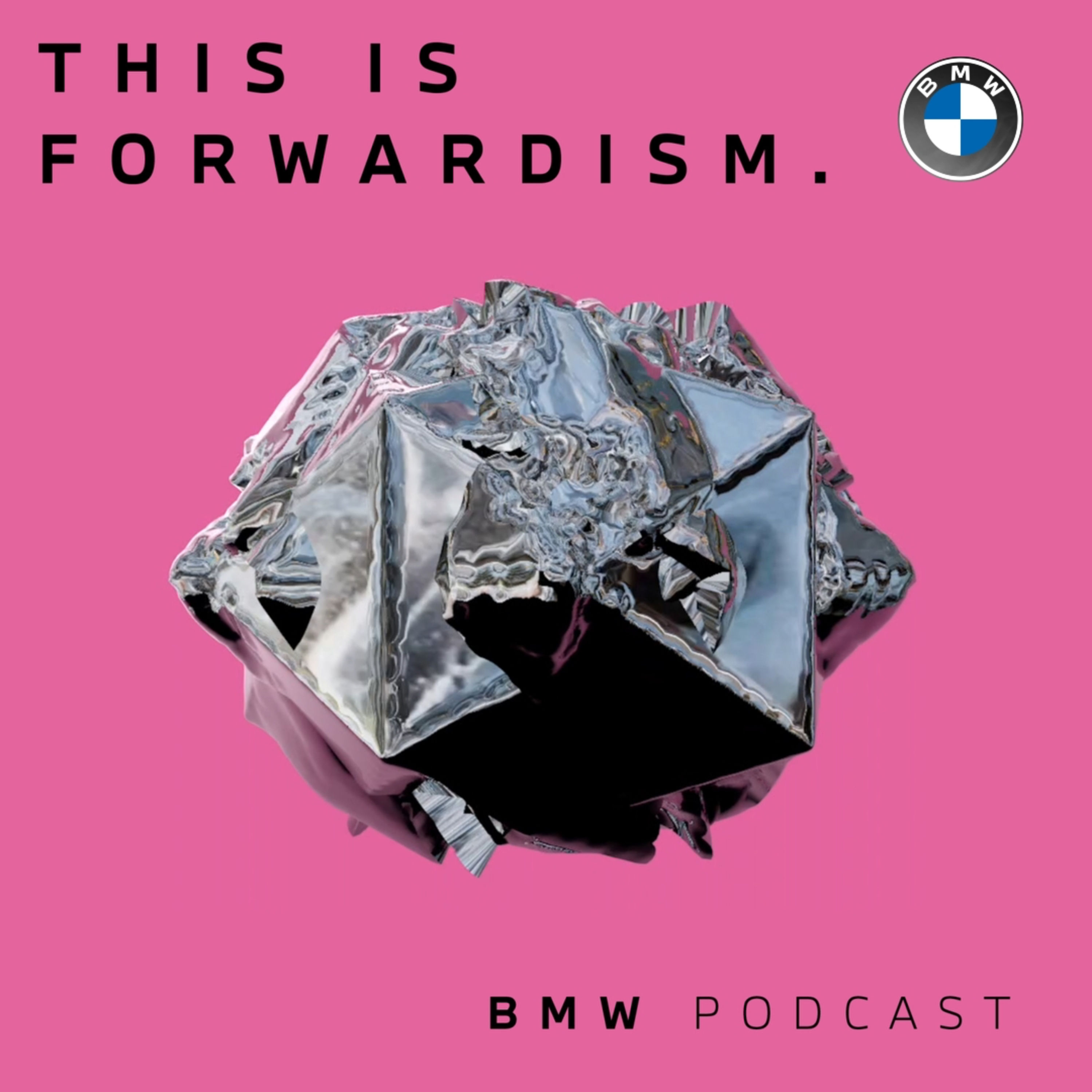 FORWARDISM #03 | Marie Aigner pushes boundaries with sound-absorbing design | BMW Podcast
