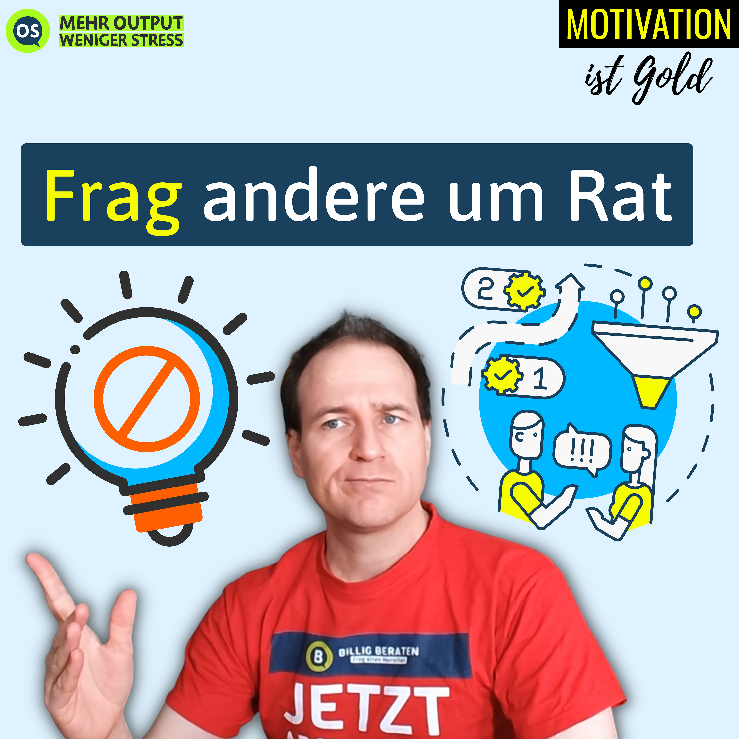 Frag andere um Rat