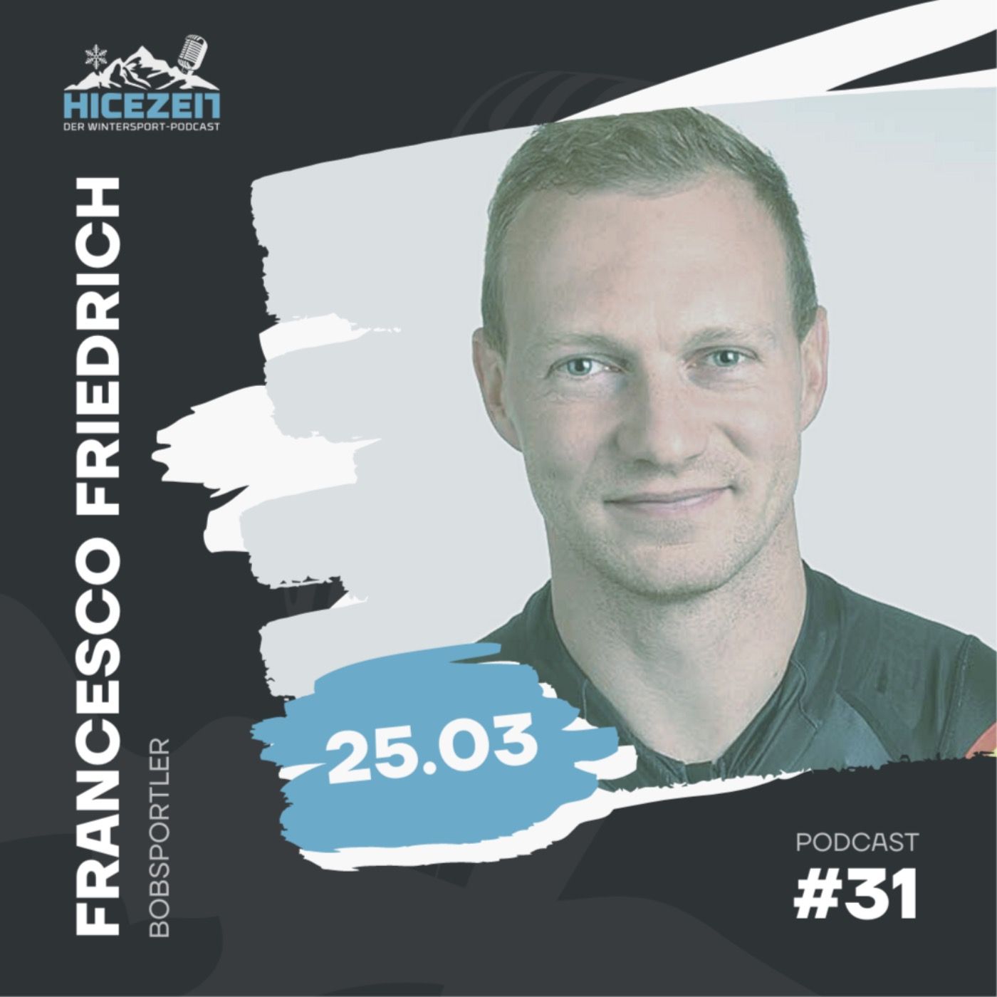 Francesco Friedrich, Bobsportler, Der Wintersport-Podcast Folge 31