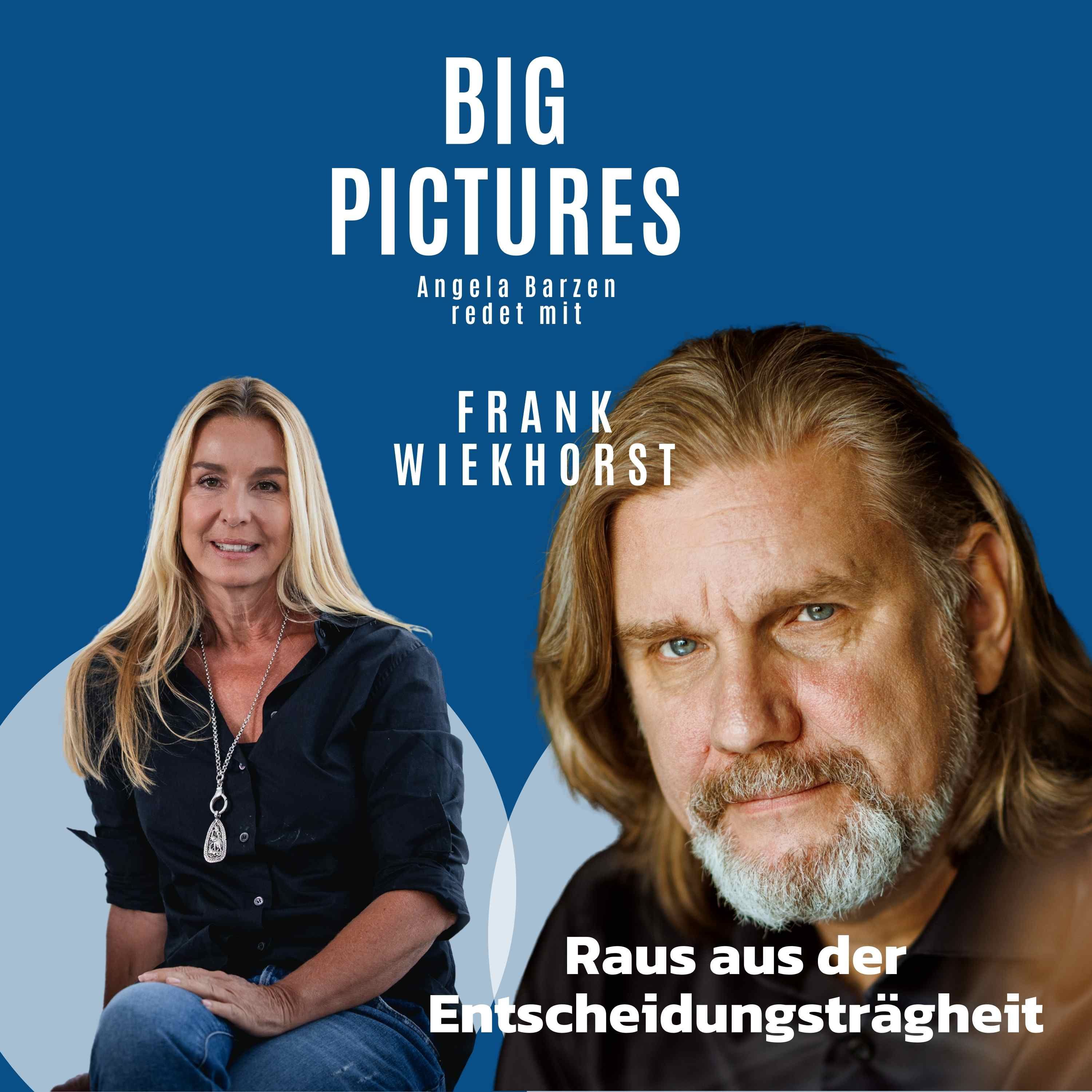 Frank Wiekhorst: Raus aus der Entscheidungsträgheit