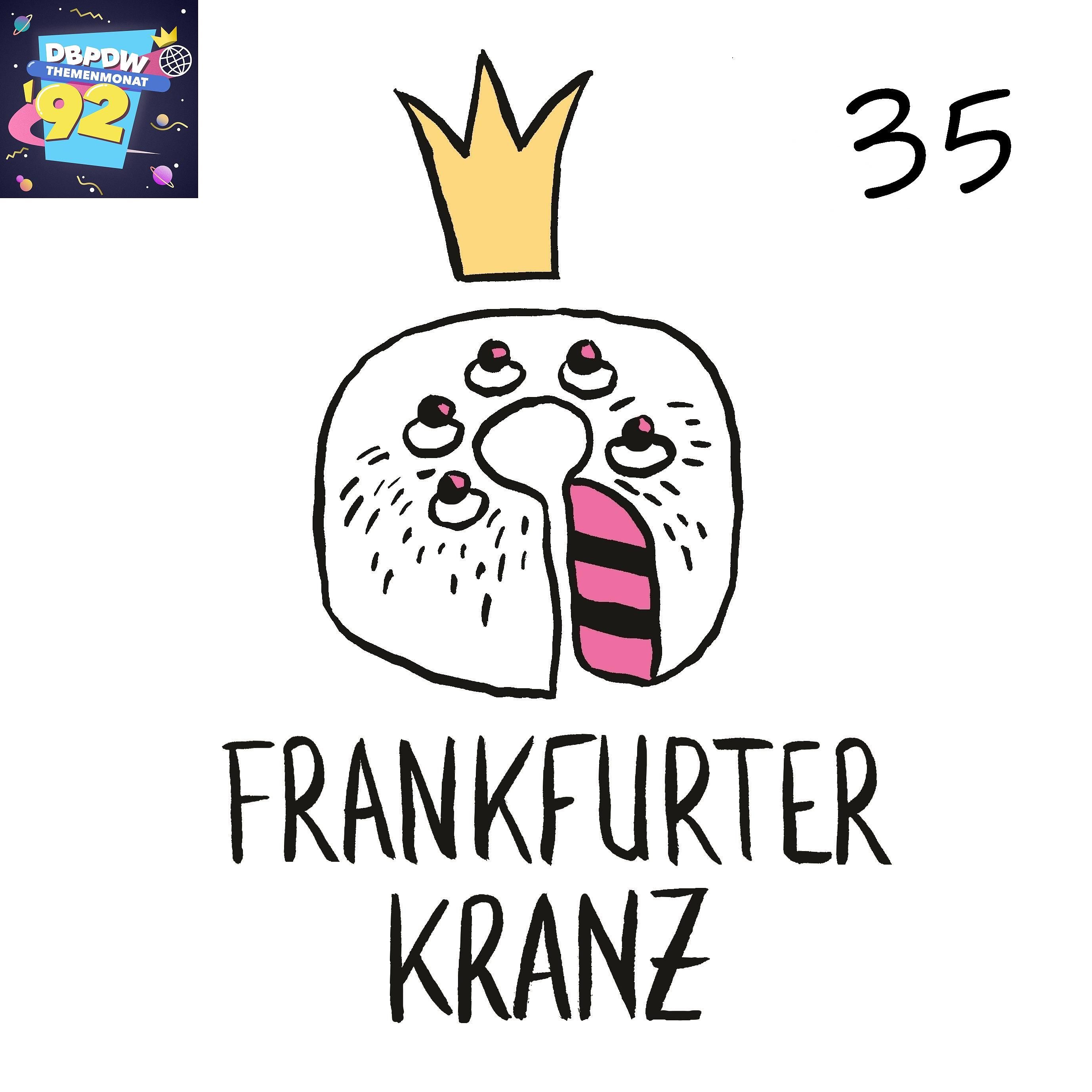 Frankfurter Kranz 35: DbPdW-Spezial zum Jahr 1992 (#DBPDW92)