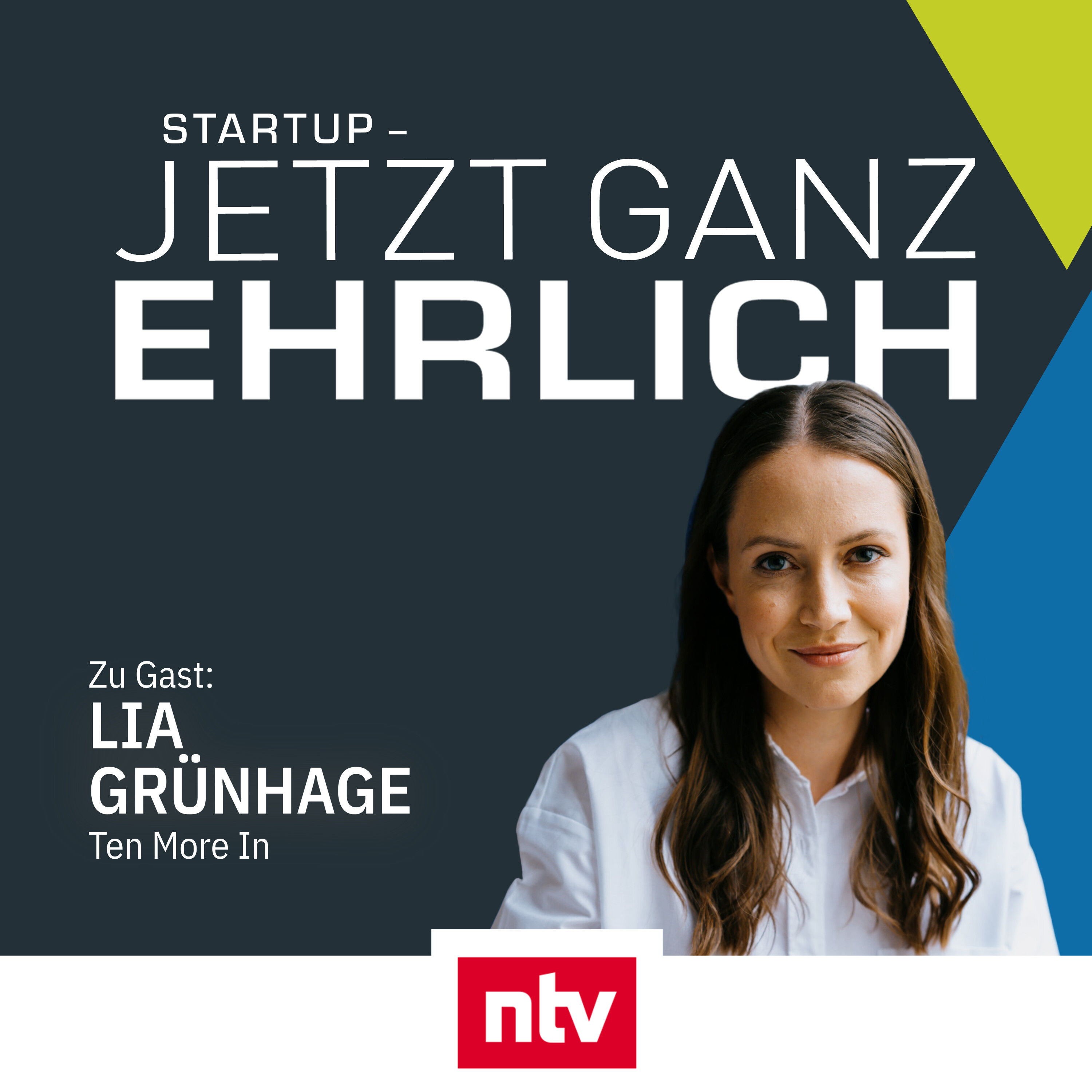 Frauen in Führung - mit Lia Grünhage (Ten More In) - Re-Upload