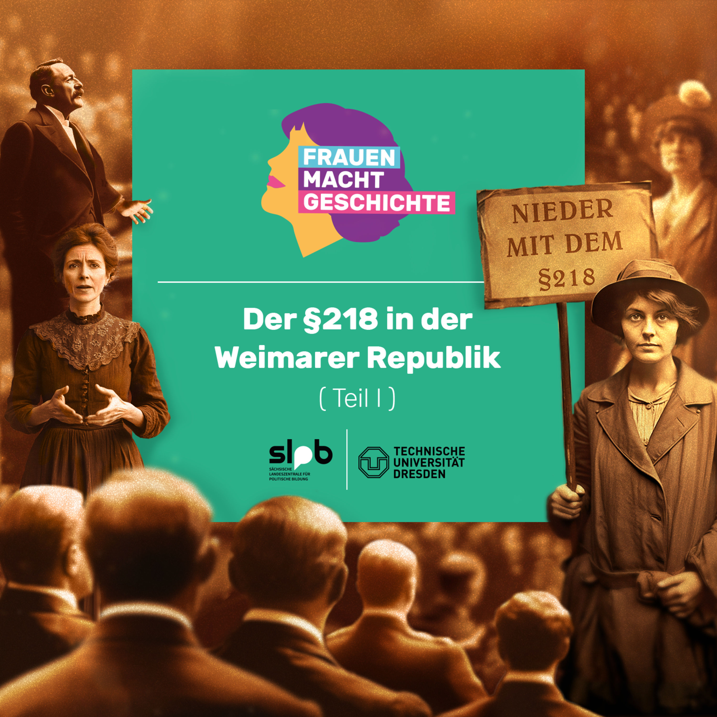 Frauen Macht Geschichte #1: Der §218 in der Weimarer Republik (1/2)