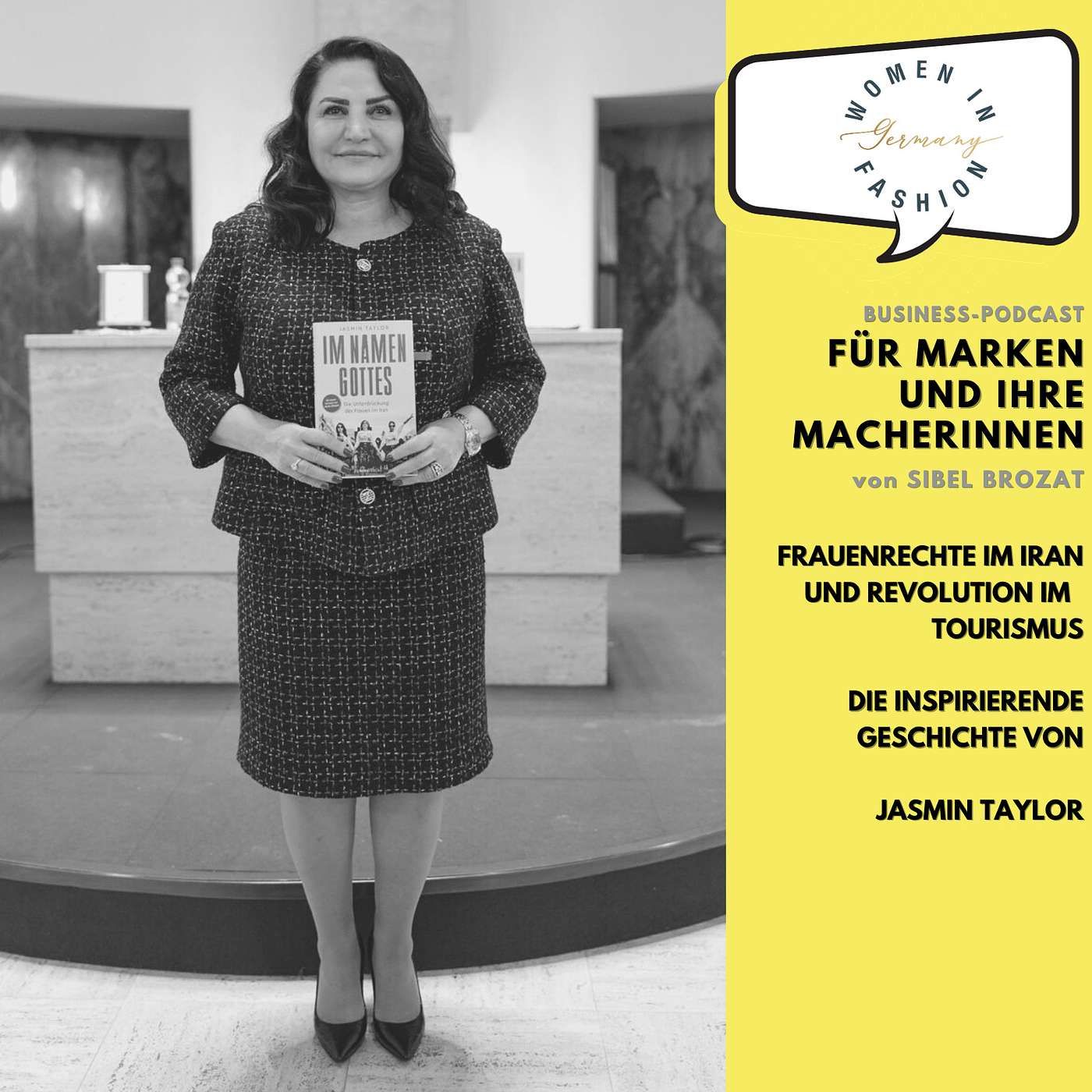 Frauenrechte im Iran und Revolution im Tourismus in Deutschland: Die inspirierende Geschichte von Jasmin Taylor