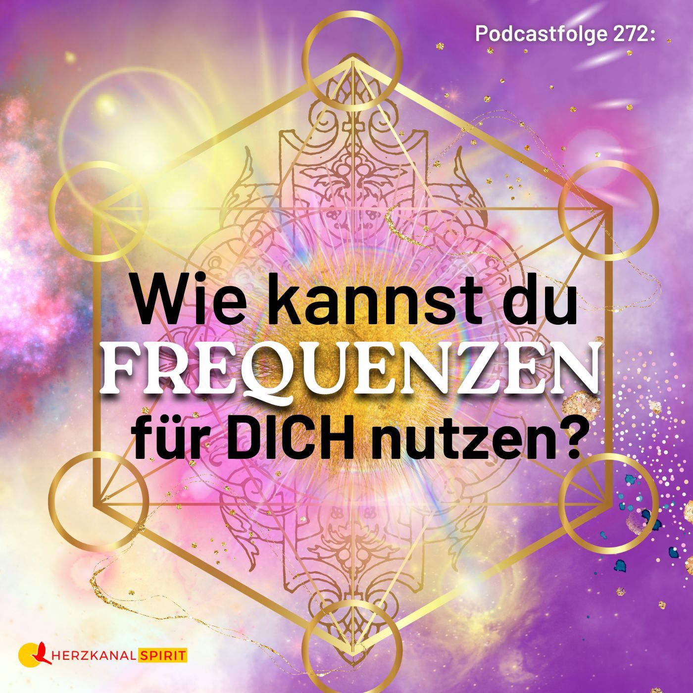 FREQUENZEN für dich nutzen