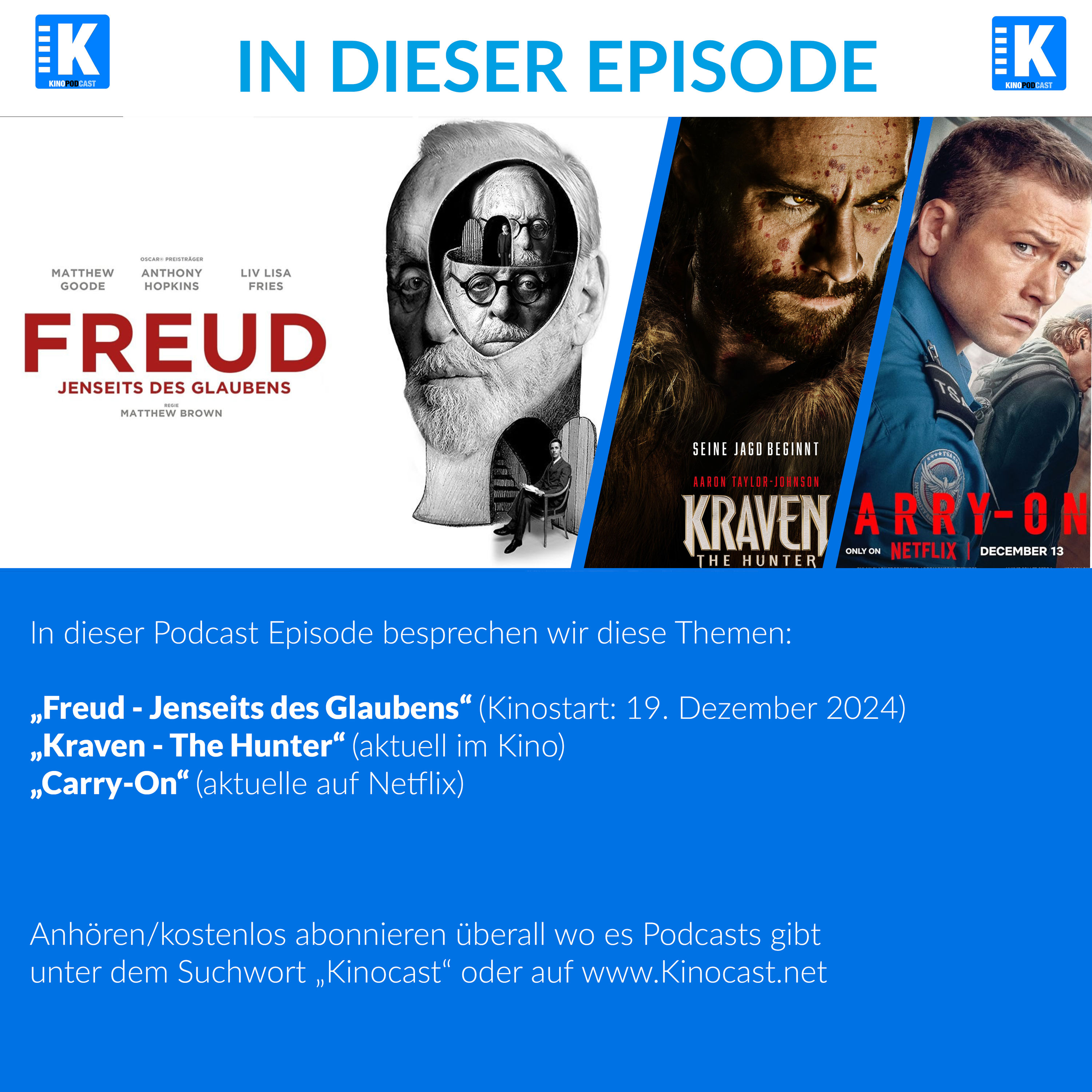 Freud - Jenseits des Glaubens, Kraven - The Hunter, Carry-on