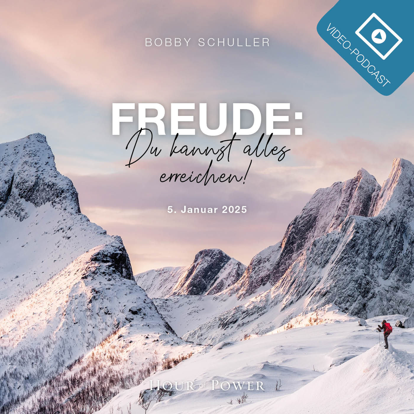 Freude: Du kannst alles erreichen! - Predigt von Bobby Schuller