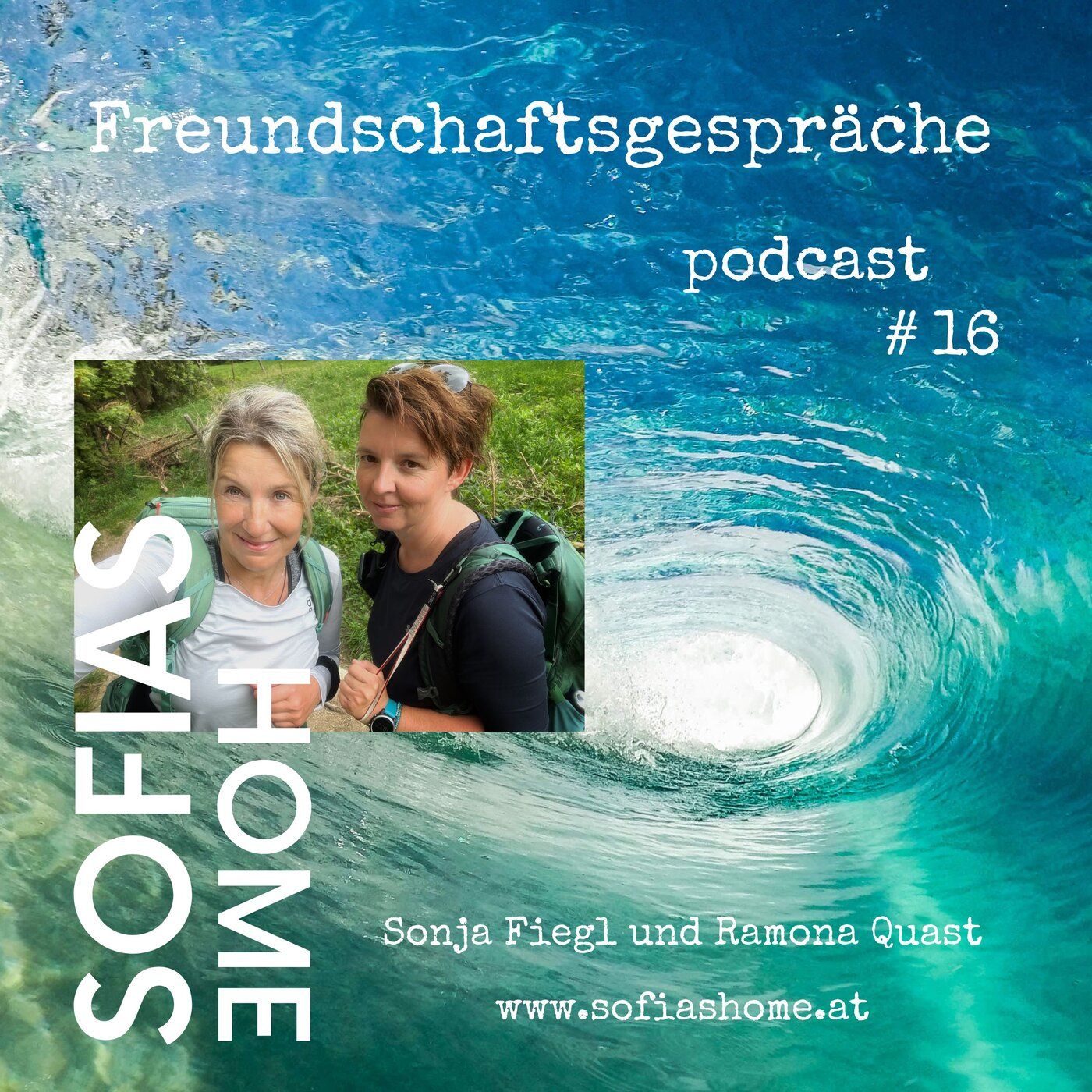 Freundschaftsgespräch Folge 16 - Sonja Fiegl mit Ramona Quast