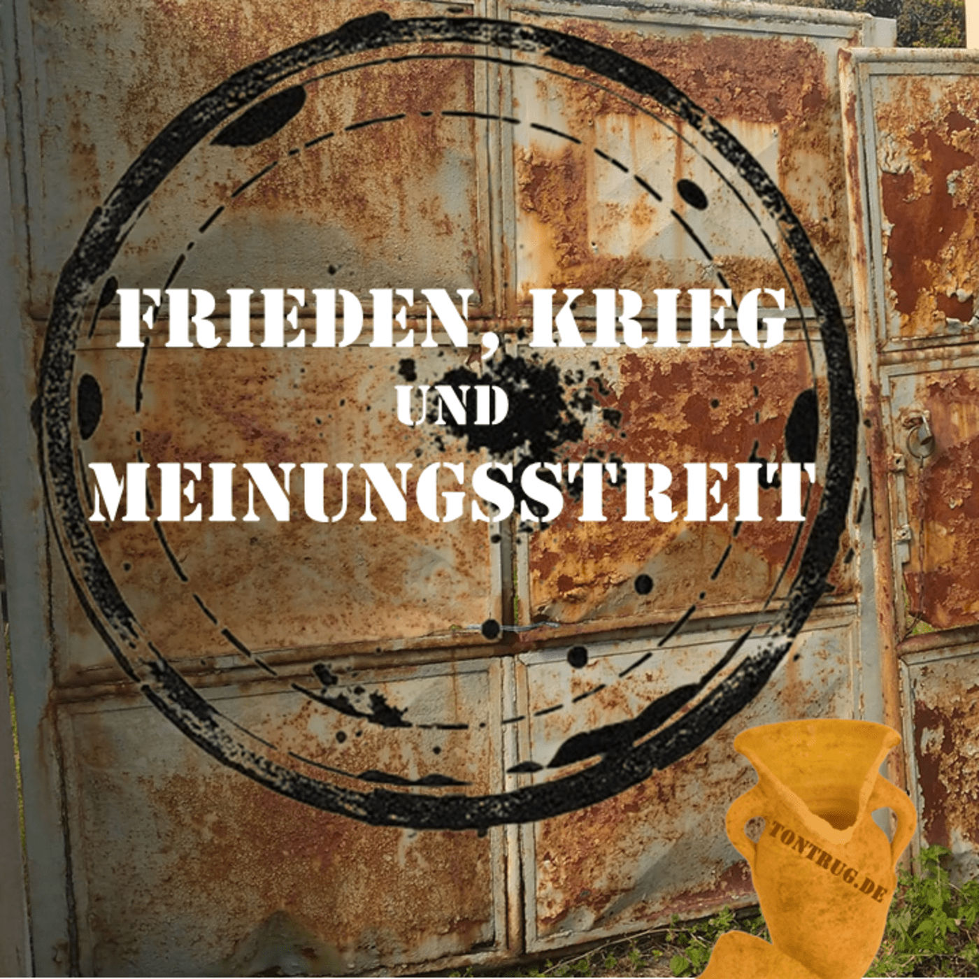 Frieden, Krieg und Meinungsstreit