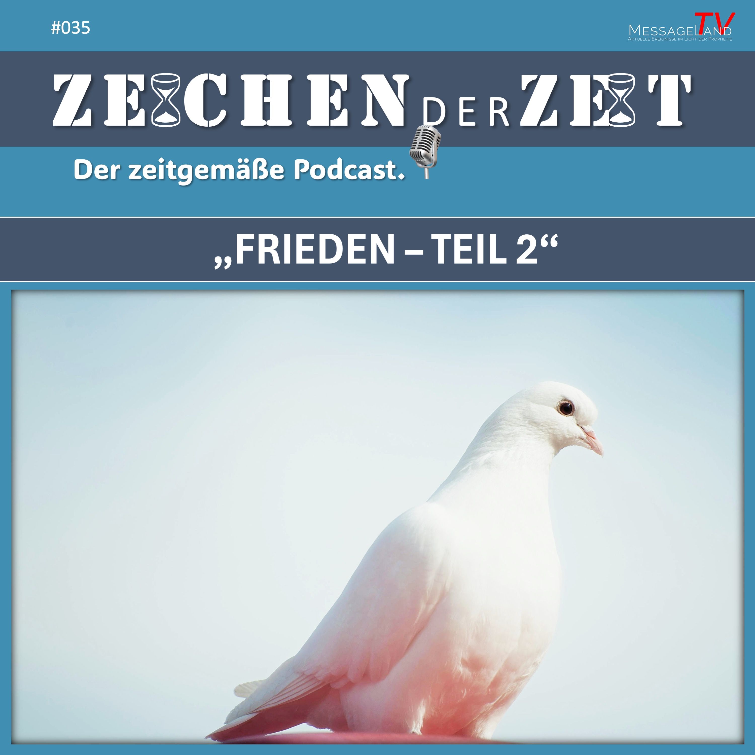 Frieden - Teil 2