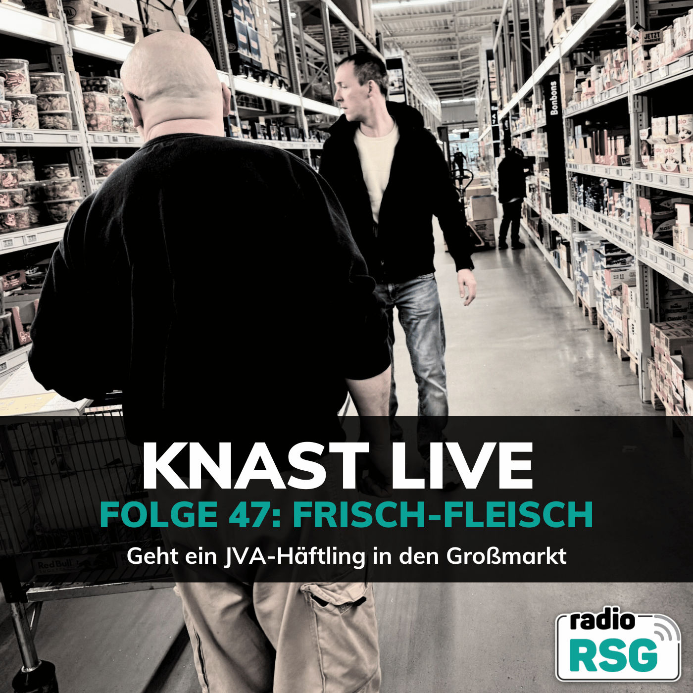 Frisch-Fleisch - Geht ein JVA-Häftling in den Großmarkt und kauft ein