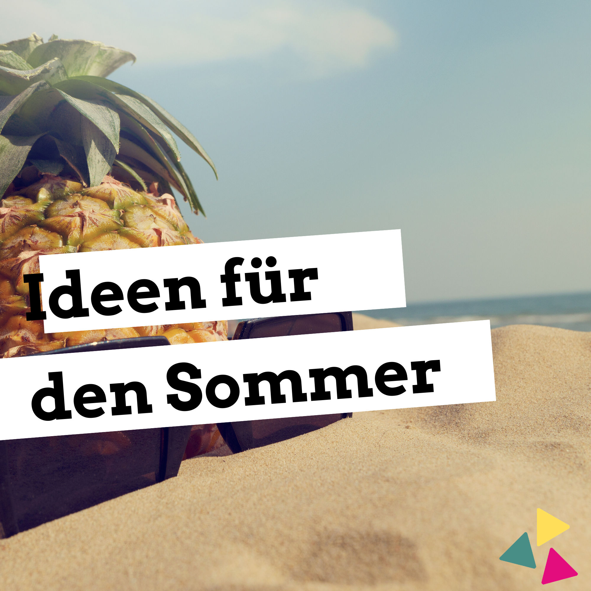 Frische Sommer-Ideen für die Gruppenstunde