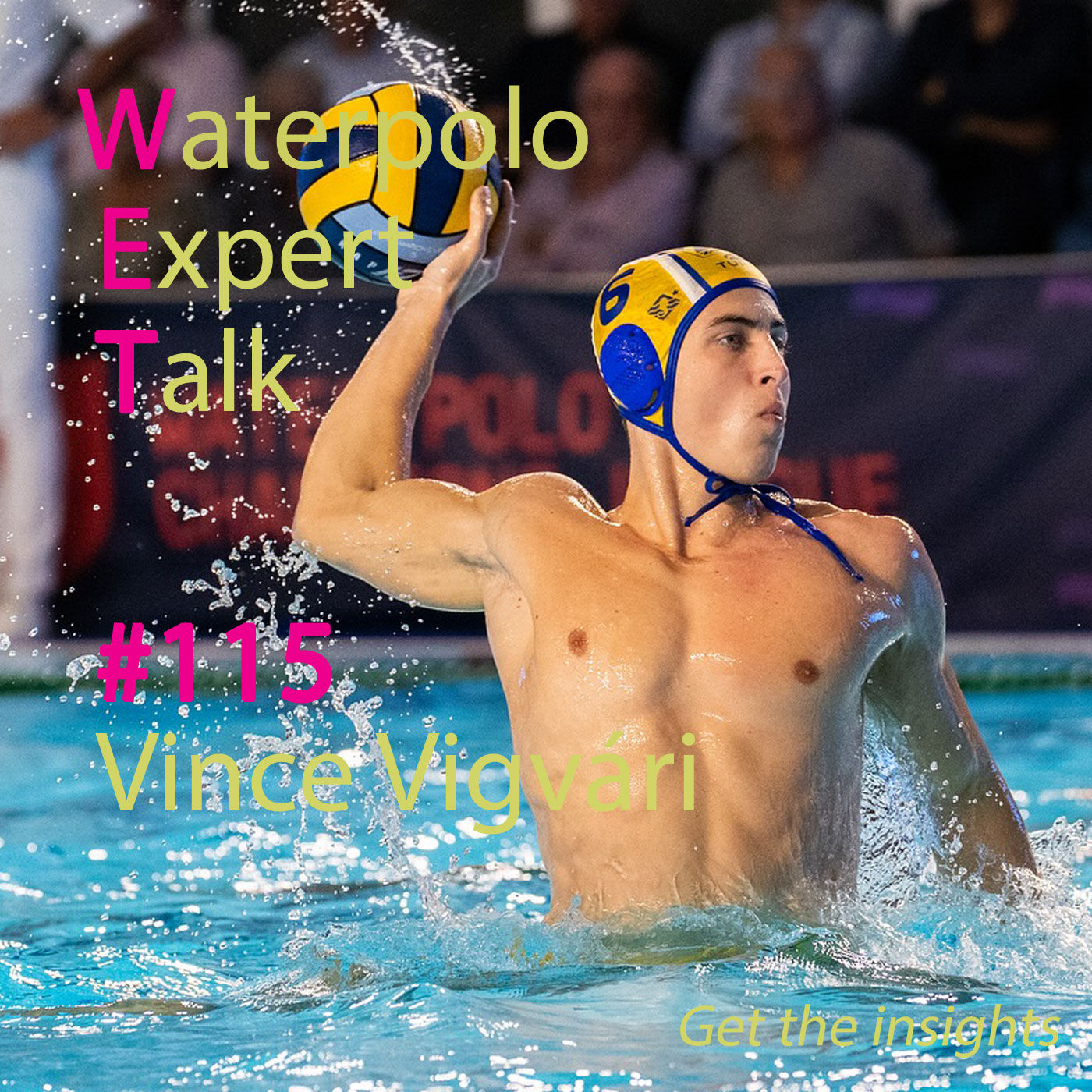 From Budapest to Barceloneta – Vince Vigvári on Talent Development, Olympic Pressure & Life at a Champions League Club