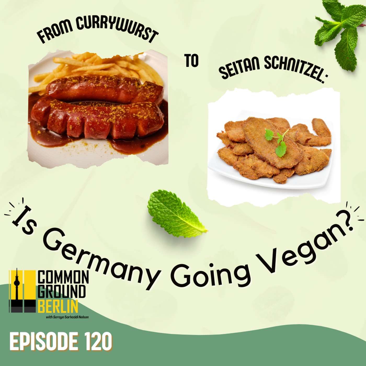 From Currywurst to Seitan Schnitzel: Is Germany Going Vegan?