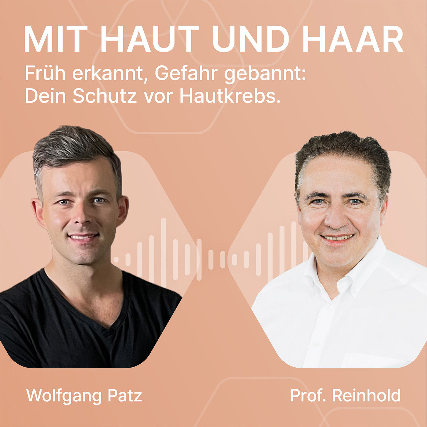 Früh erkannt, Gefahr gebannt: Dein Schutz vor Hautkrebs.