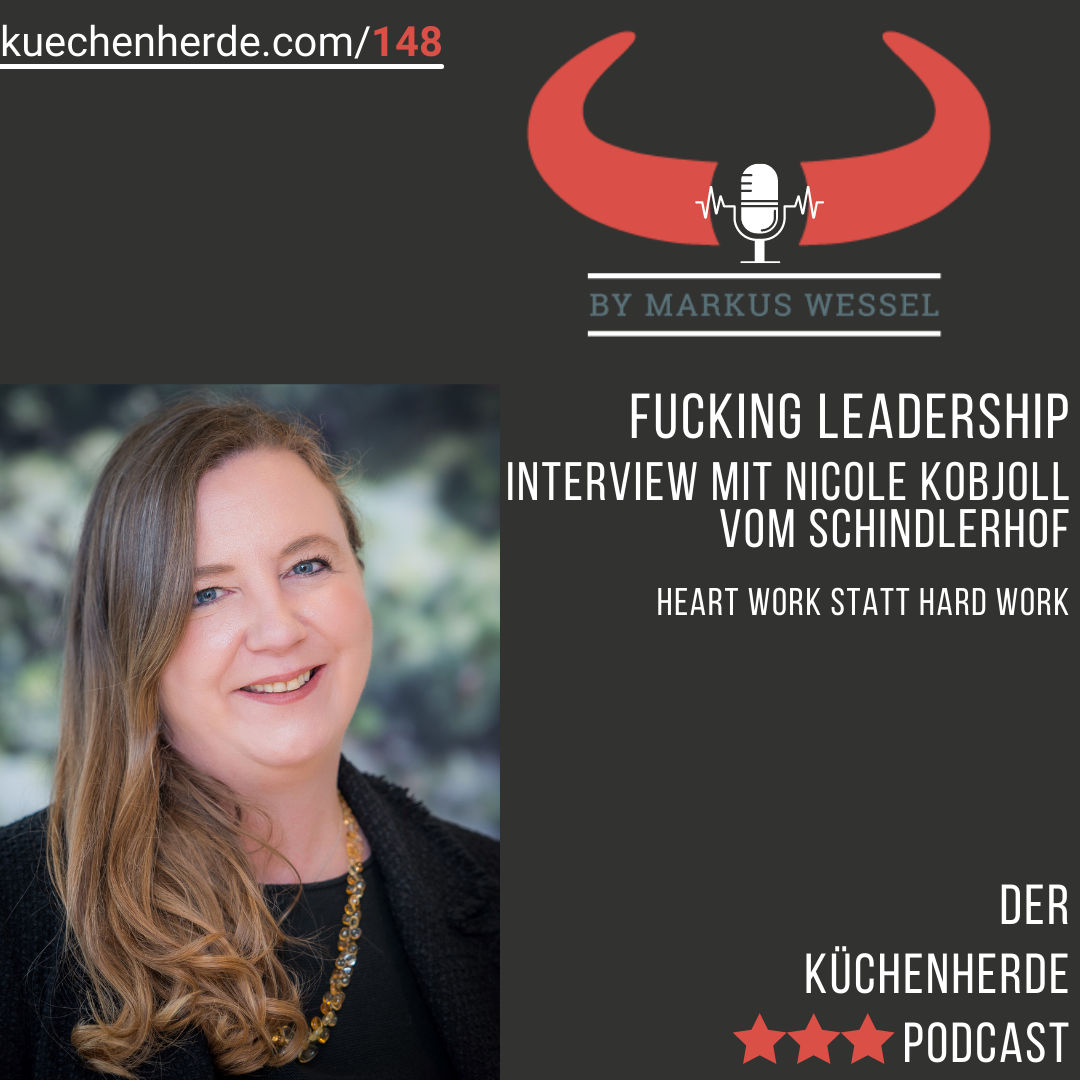 | Fucking Leadership – Interview mit Nicole Kobjoll vom Schindlerhof