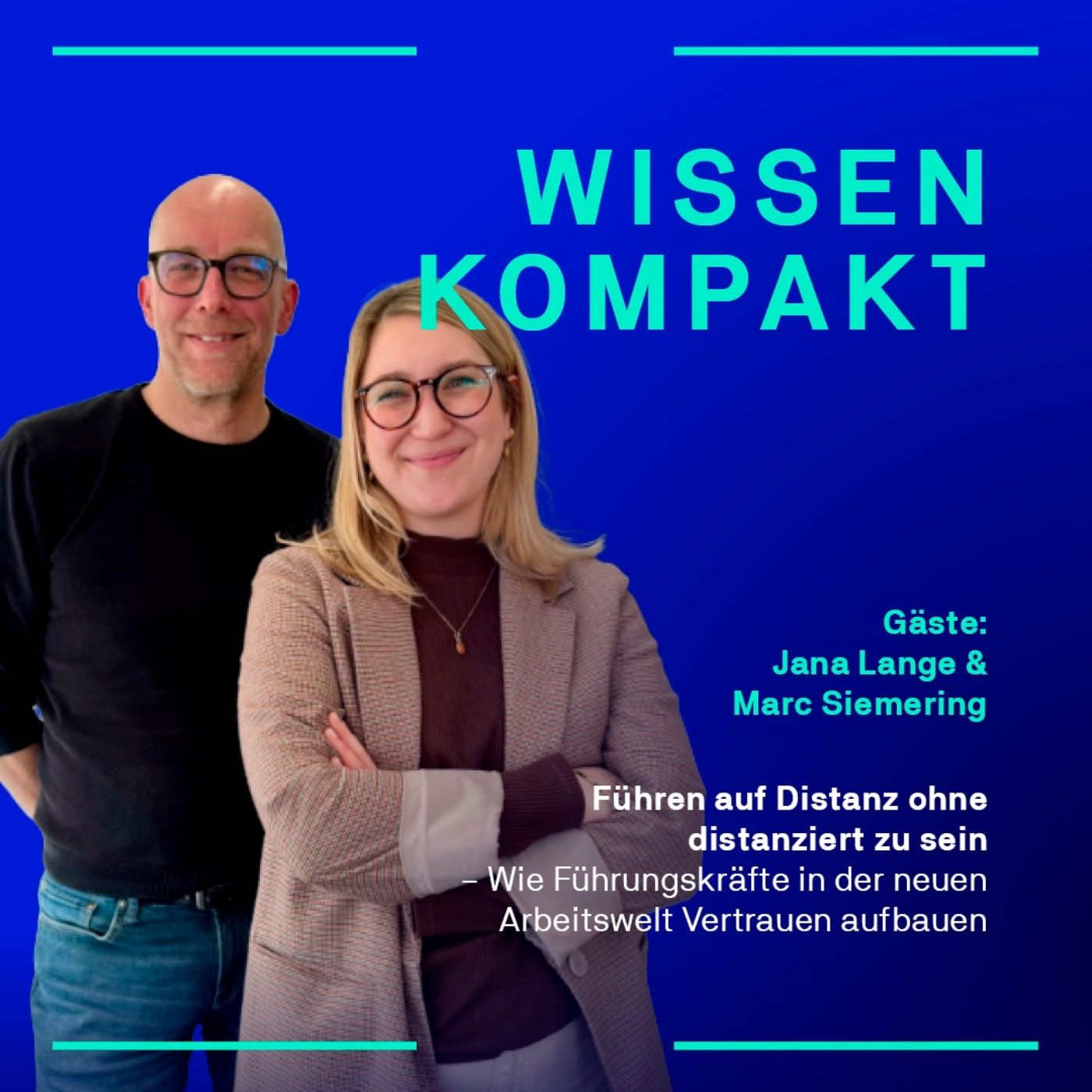 Führen auf Distanz ohne distanziert zu sein – Wie Führungskräfte in der neuen Arbeitswelt Vertrauen aufbauen