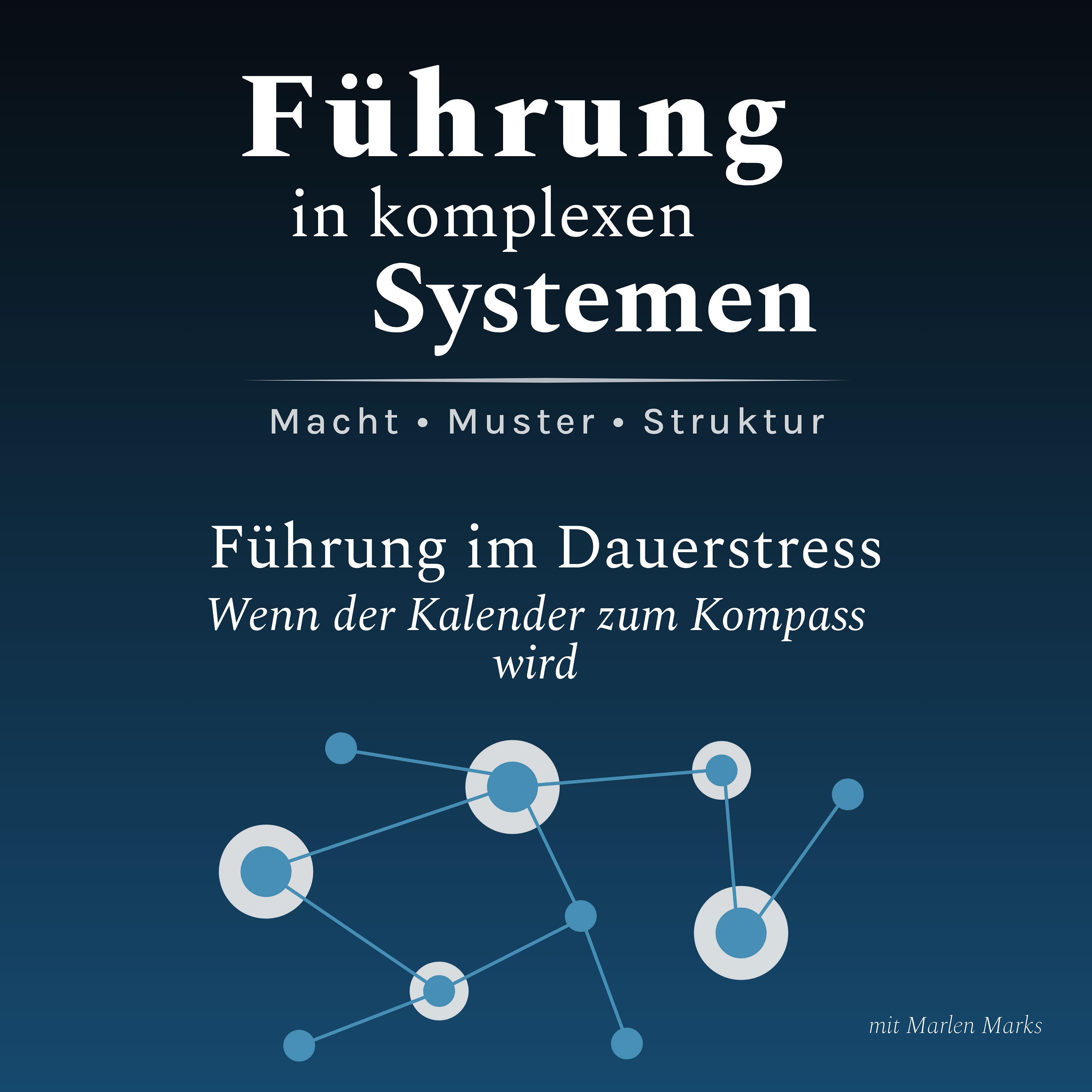 Führung im Dauerstress