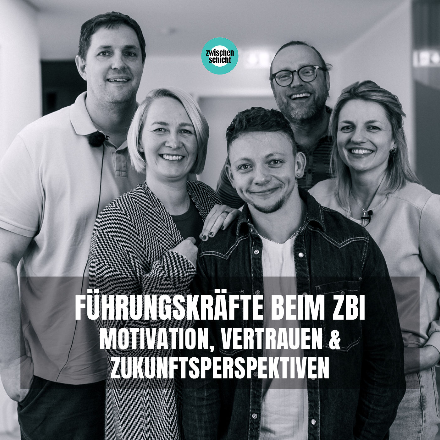 Führungskräfte beim ZBI: Motivation, Vertrauen & Zukunftsperspektiven