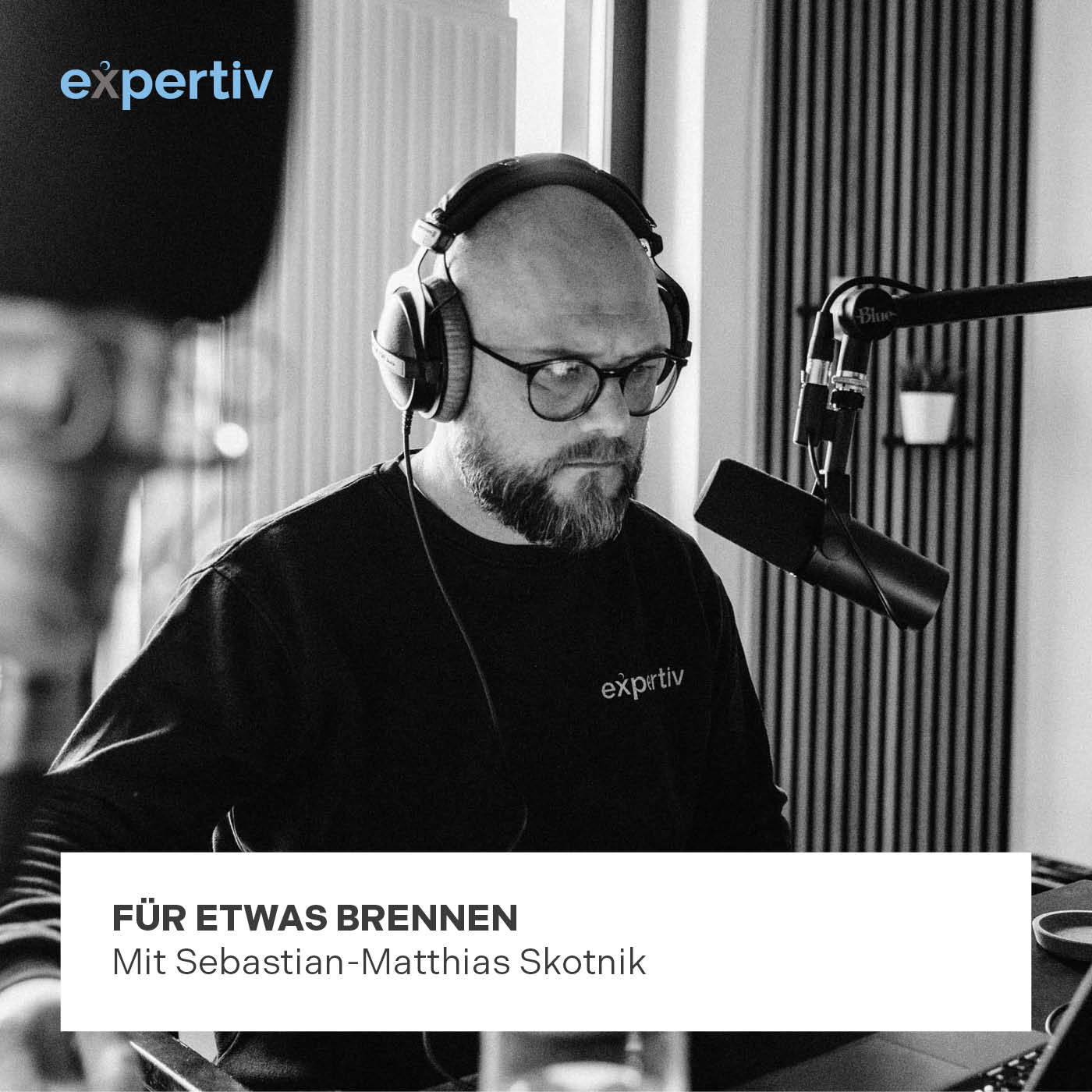 FÜR ETWAS BRENNEN (mit Sebastian-Matthias Skotnik)