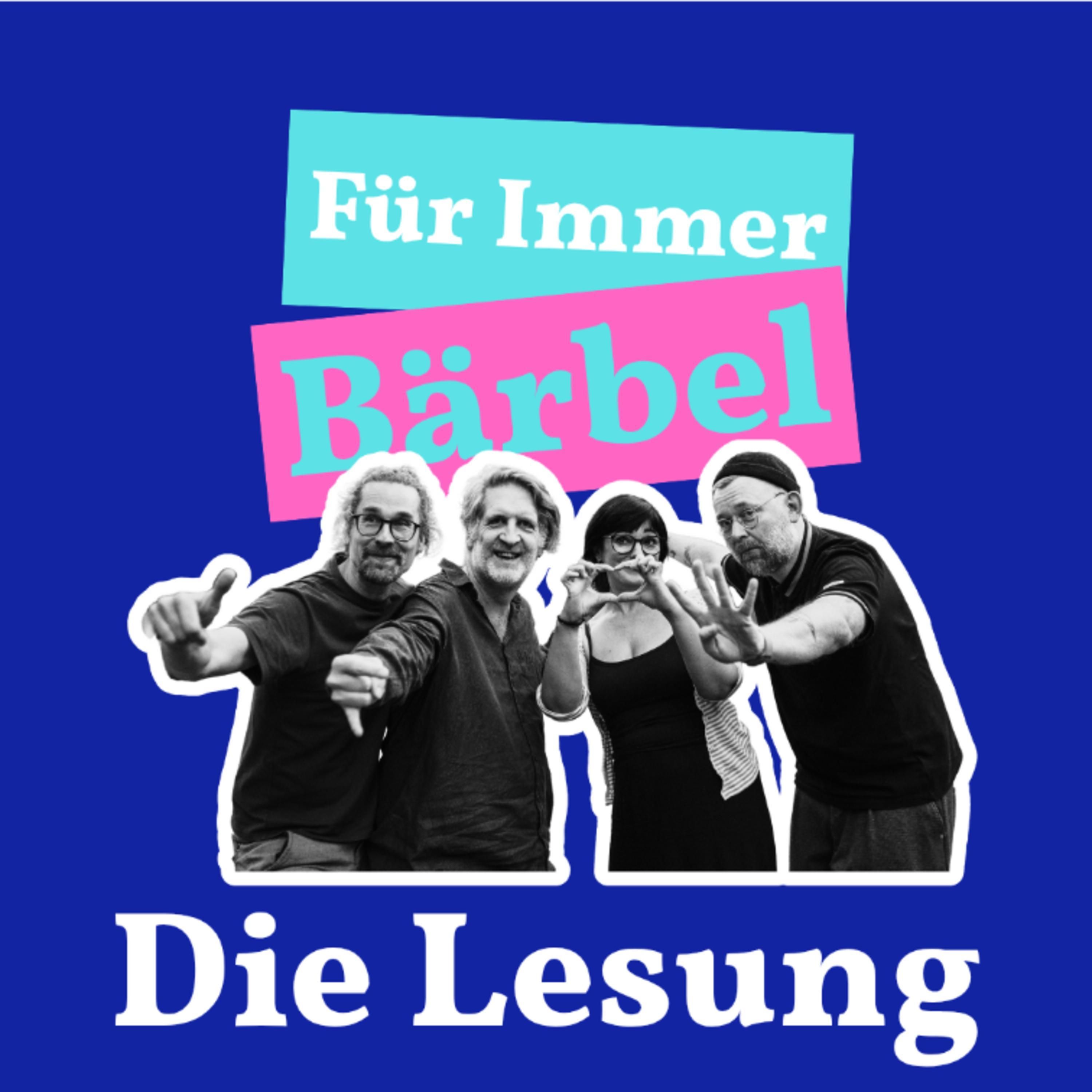 🎙 Für Immer Bärbel 2 | Die Lesung: Isobel Markus & Klaus Ungerer