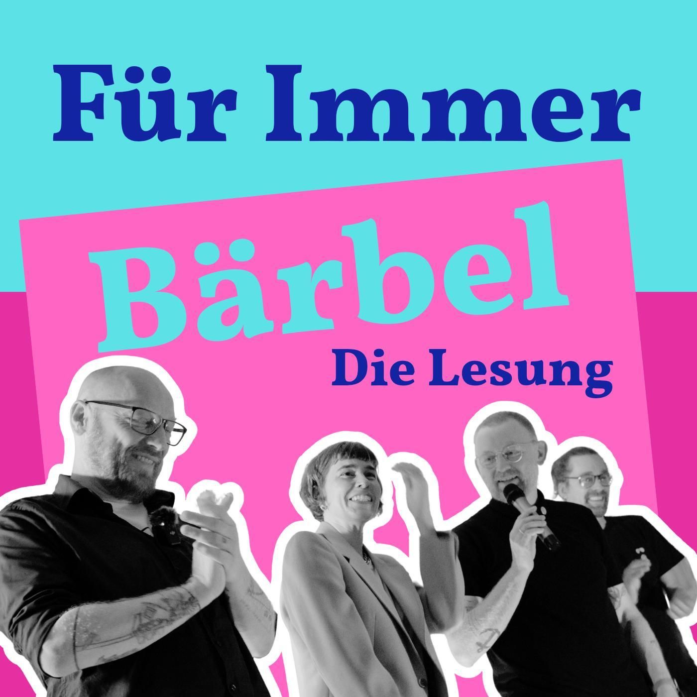 Für Immer Bärbel | Die Lesung von Esther Becker und Christian Rothenhagen