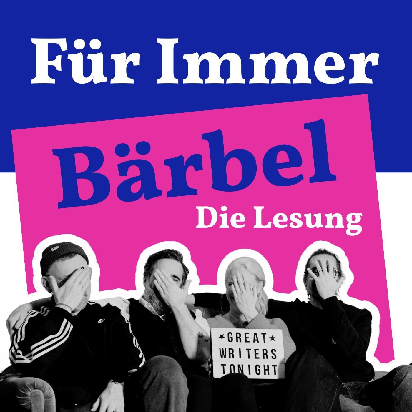 Für Immer Bärbel | Die Lesung von Isabel Bogdan und Markus Pfeifer