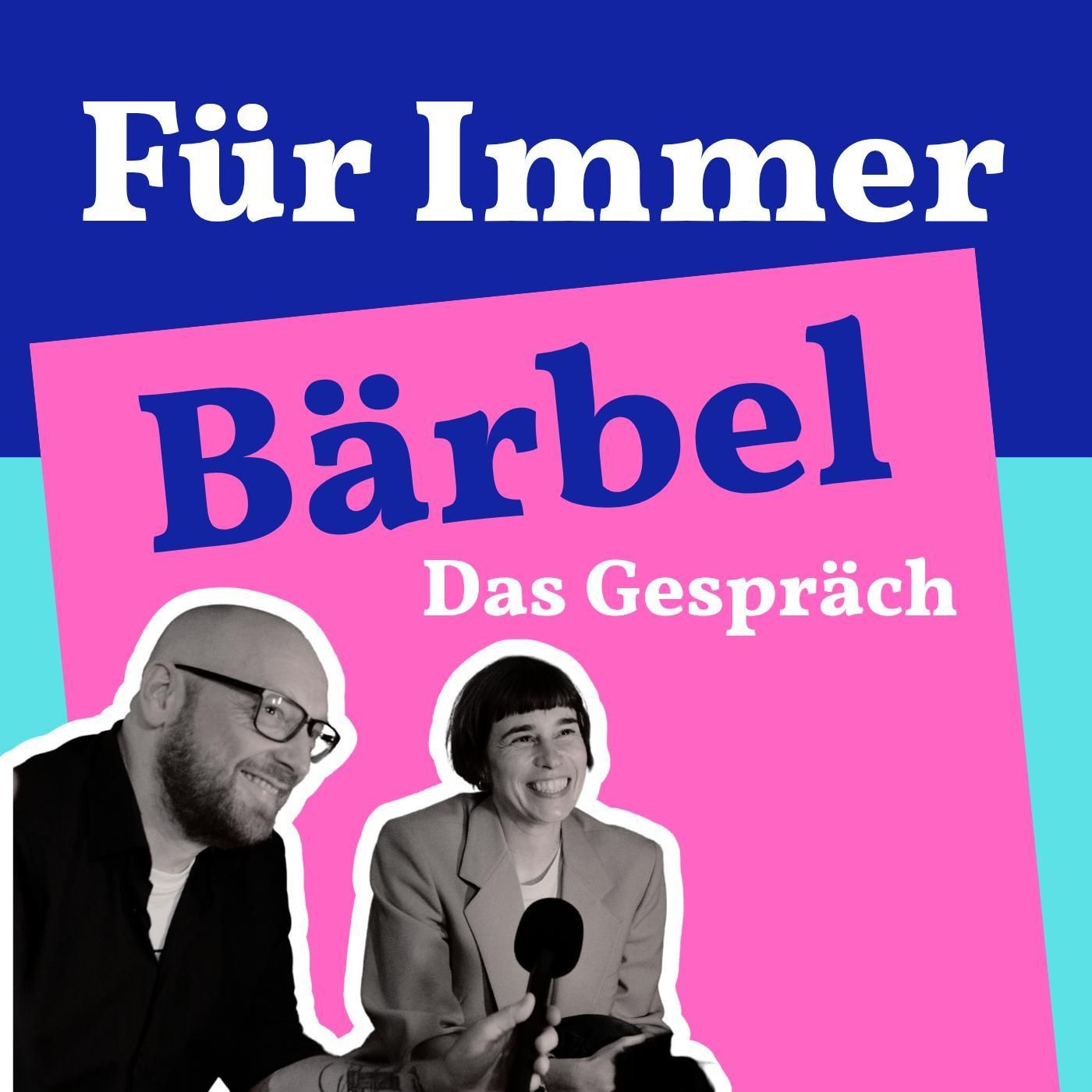 Für Immer Bärbel | Über das Schreiben mit Esther Becker und Christian Rothenhagen