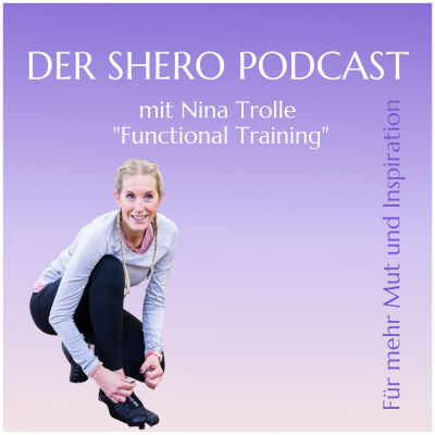 Functional Training & Ernährung - der Schlüssel zu einem gesunden Leben mit Nina Trolle