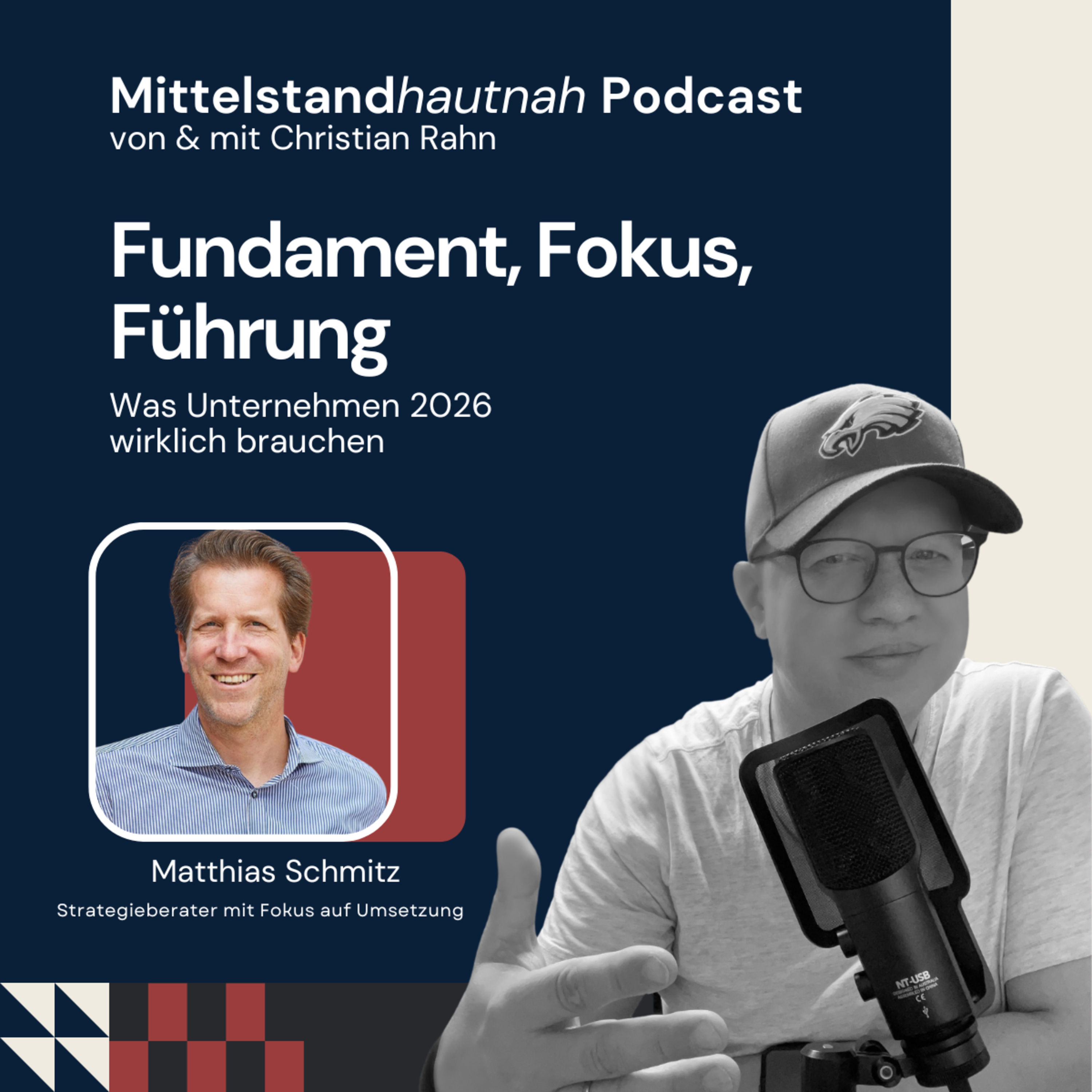 Fundament, Fokus, Führung - Was Unternehmen 2026 wirklich brauchen - Folge 147