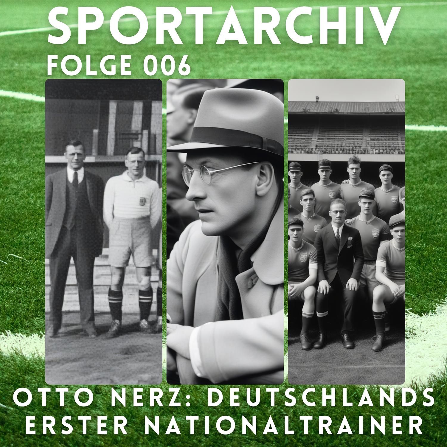 Fussball: Otto Nerz: Deutschlands erster Nationaltrainer