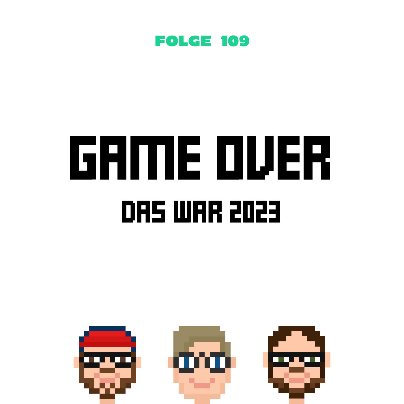 Game Over – Das war 2023 (Folge 109)