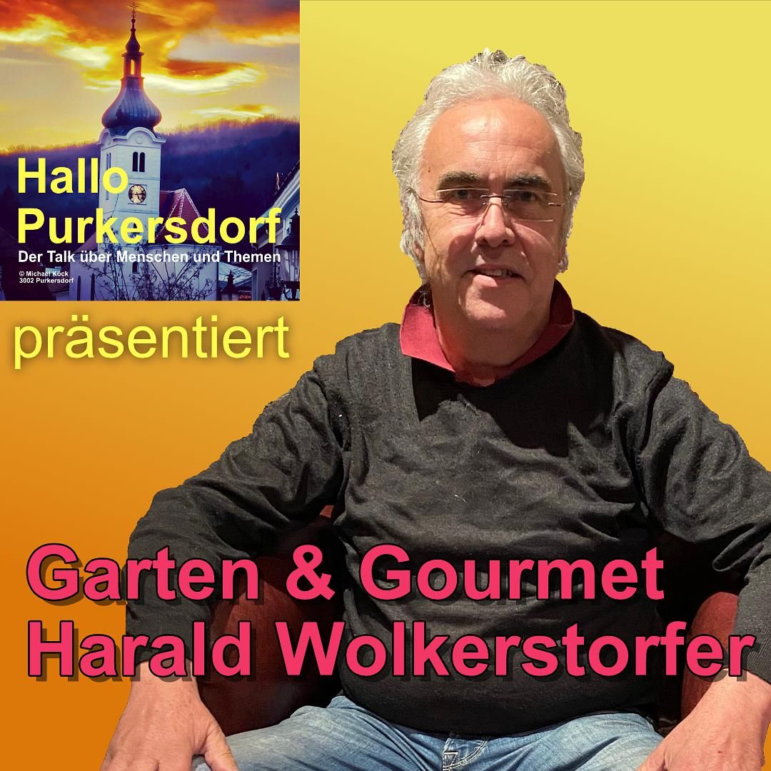 Garten & Gourmet, Harald Wolkerstorfer