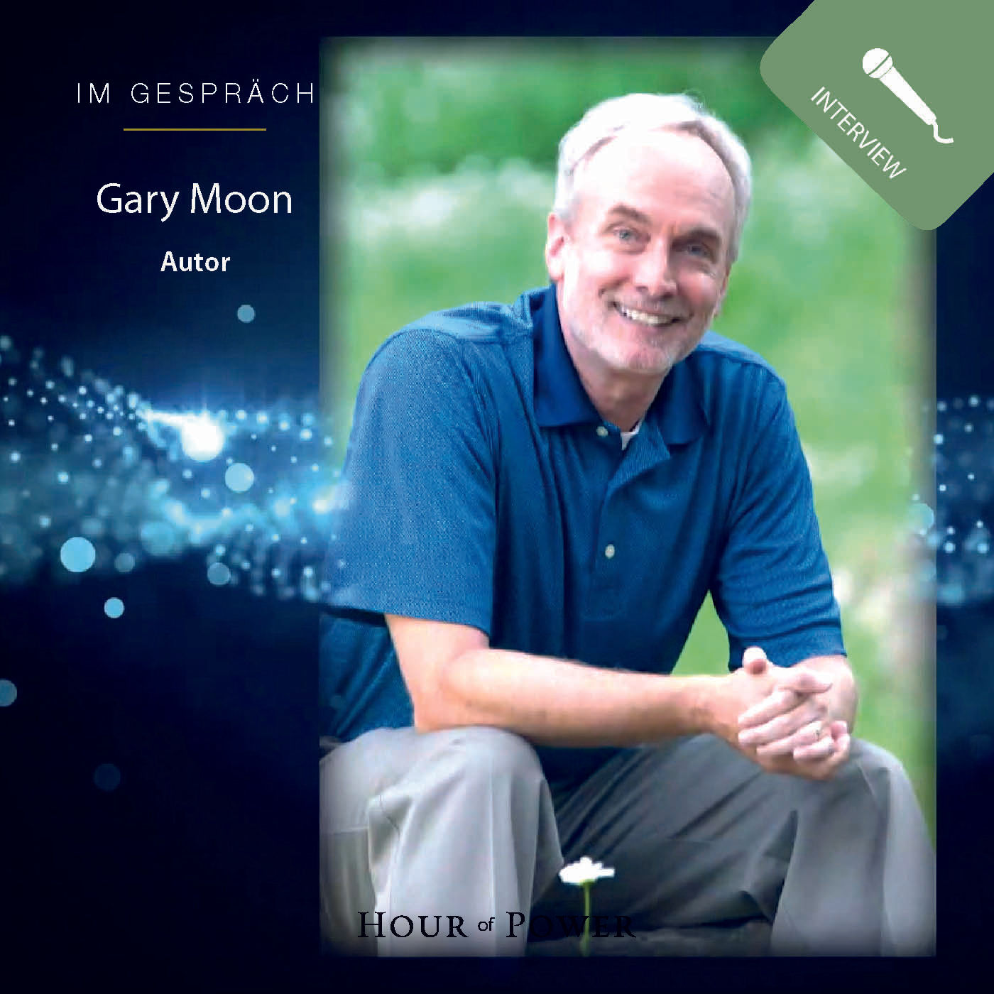 Gary Moon (Autor) im Gespräch mit Bobby Schuller