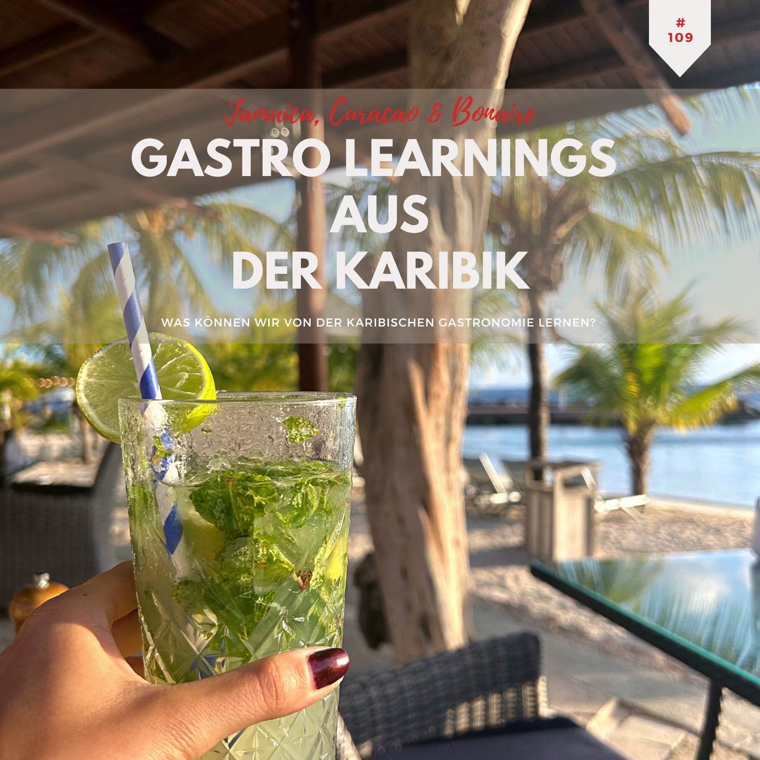 Gastro Learnings aus der Karibik