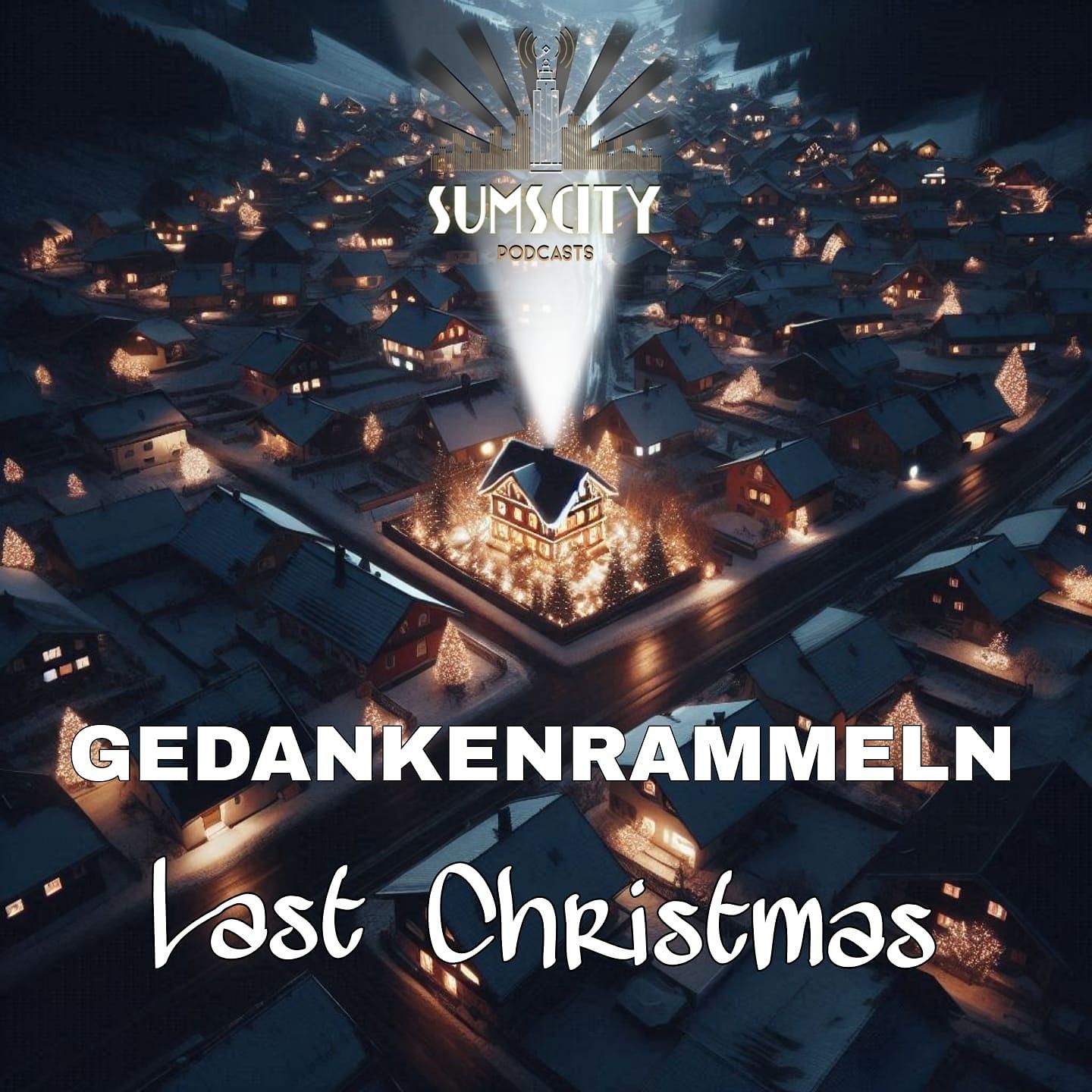 Gedankenrammeln: Last Christmas
