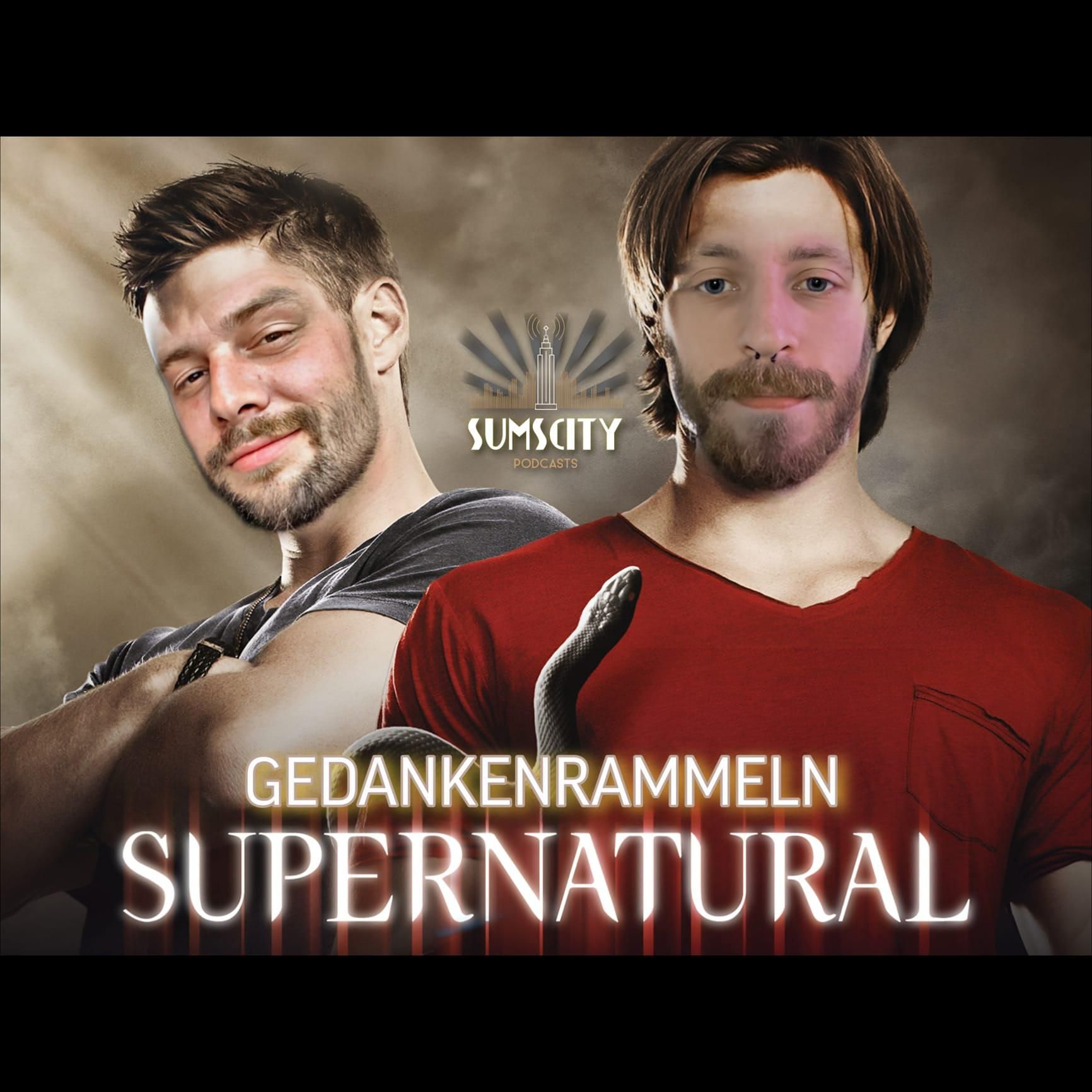 Gedankenrammeln: Supernatural