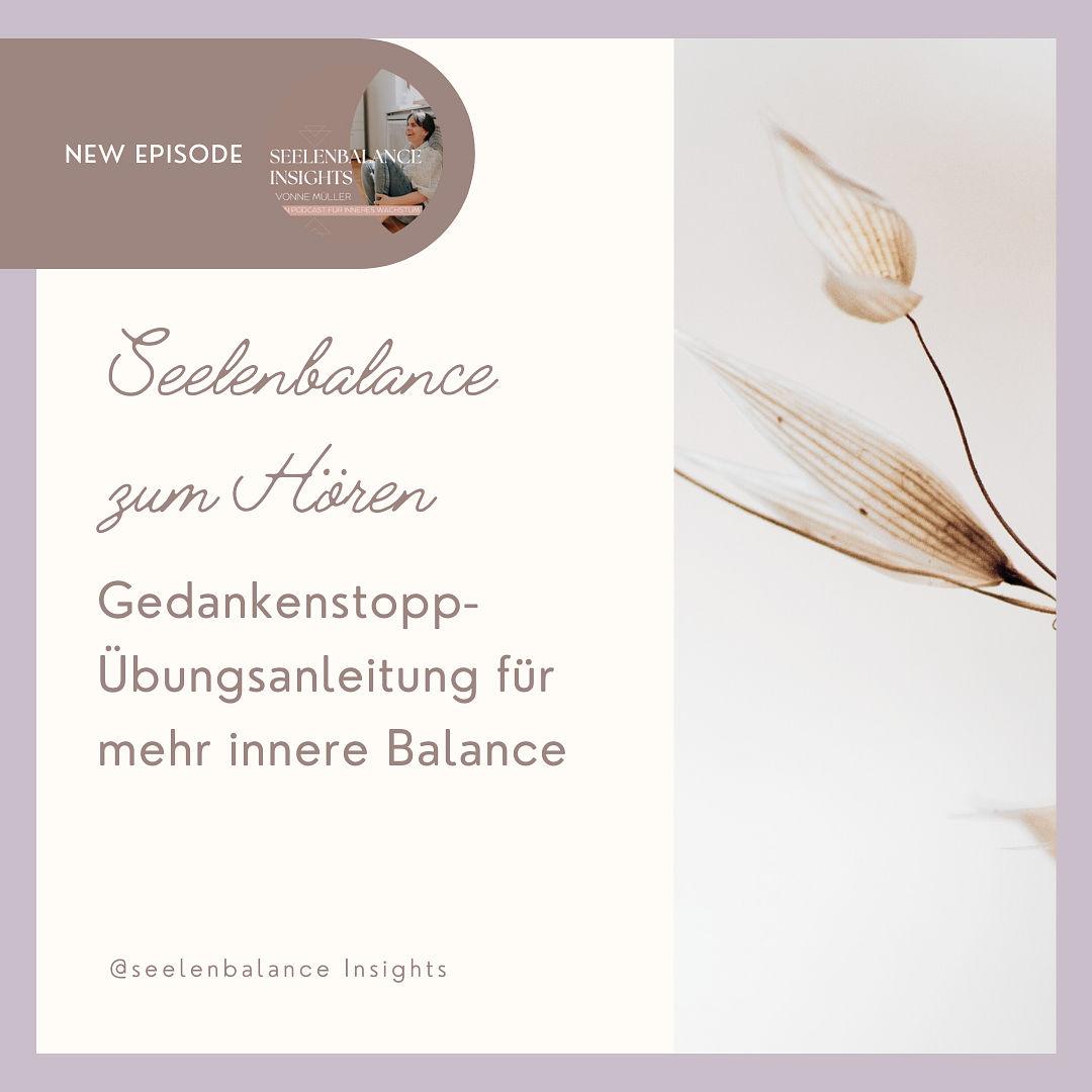 Gedankenstopp- Übungsanleitung für mehr innere Balance