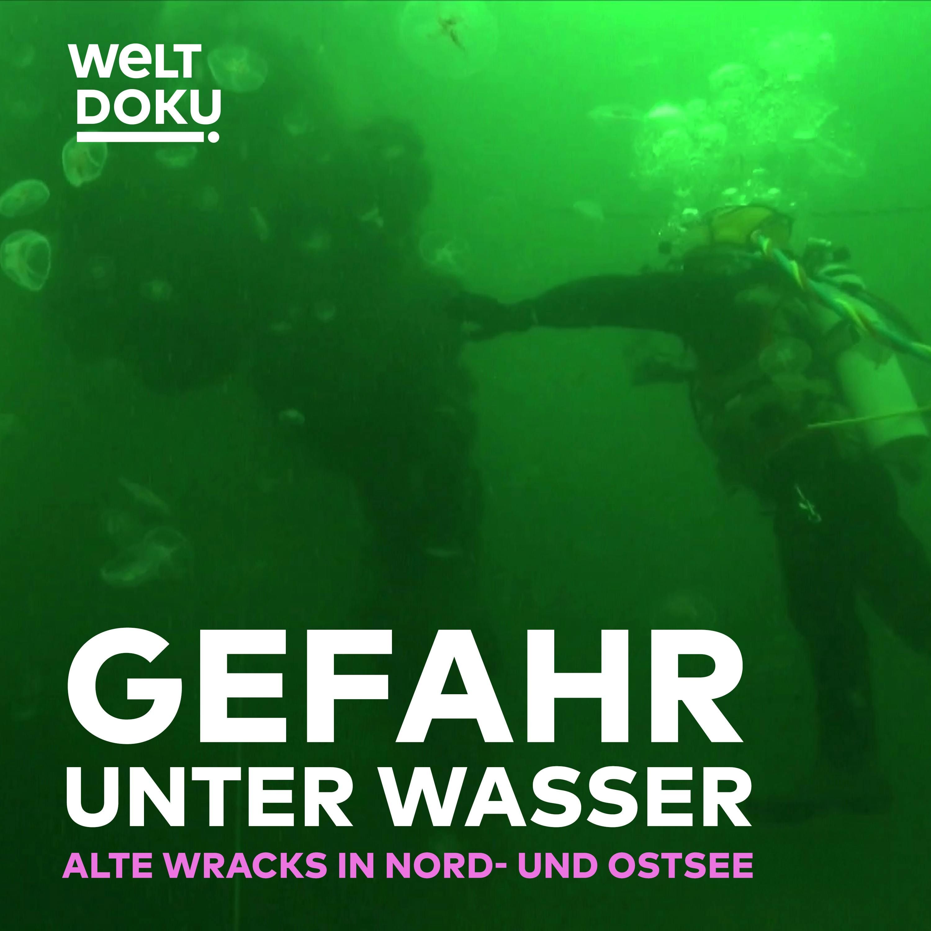 Gefahr unter Wasser: Alte Wracks in Nord- und Ostsee