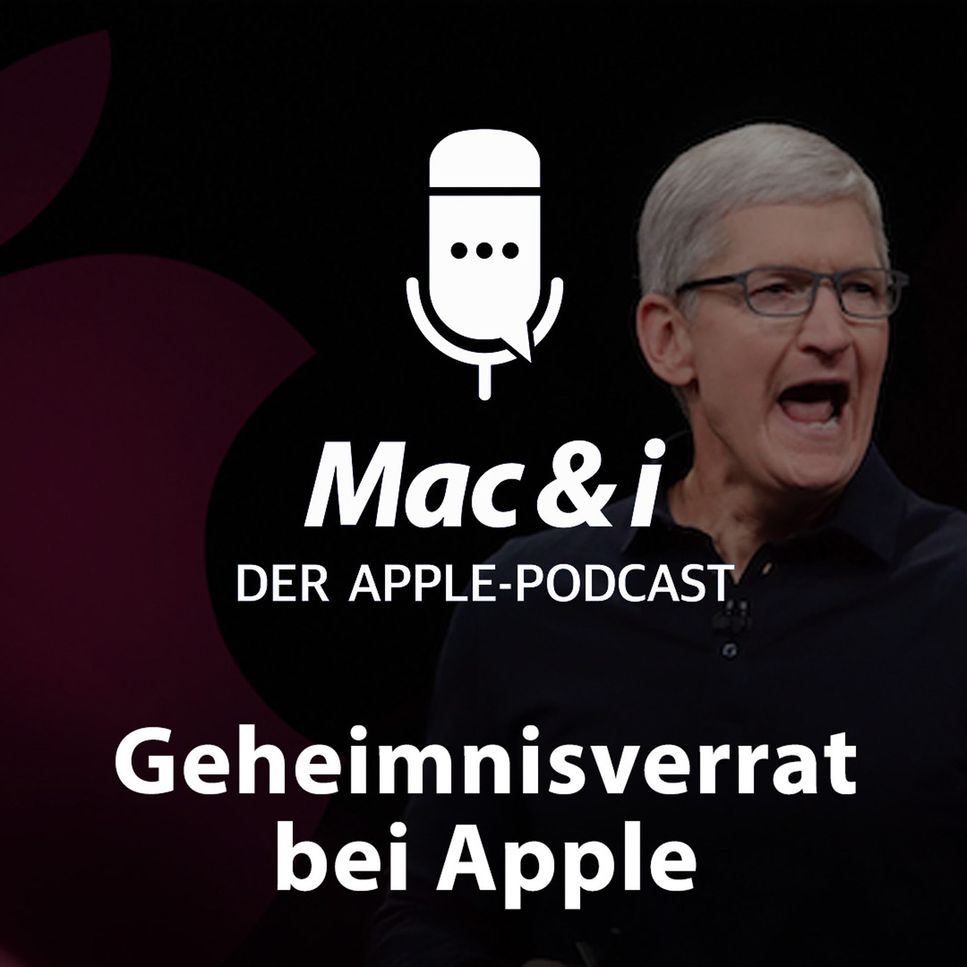 Geheimnisverrat bei Apple | Mac & i - Der Apple-Podcast