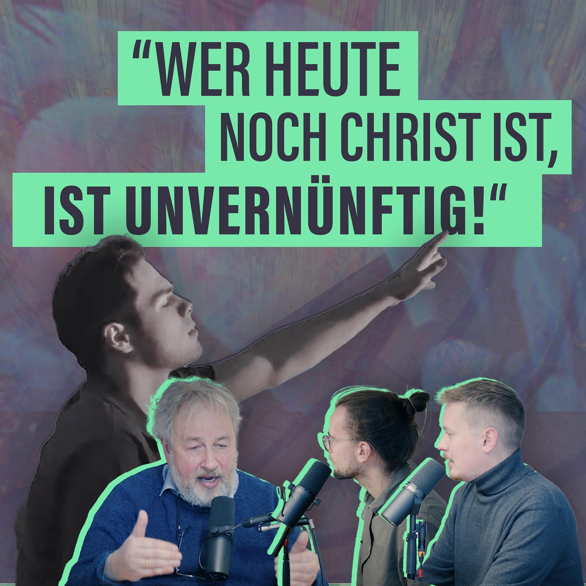Gehen Vernunft und Christentum zusammen?