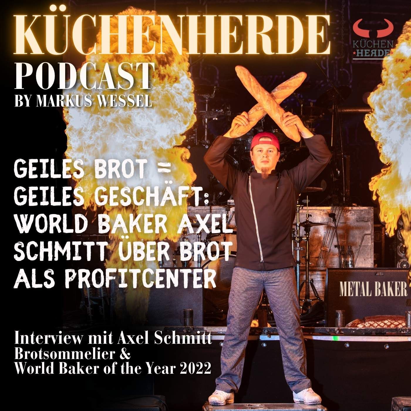 Geiles Brot = Geiles Geschäft: World Baker Axel Schmitt über Brot als Profitcenter