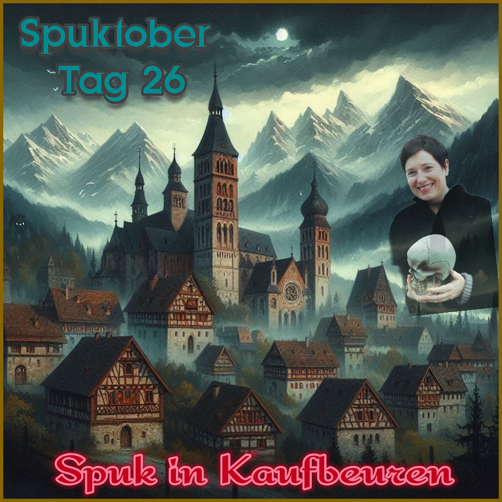 Geister Cafè - Spuktober 2024 Tag 26 Gabriele Hasmann Kaufbeuren