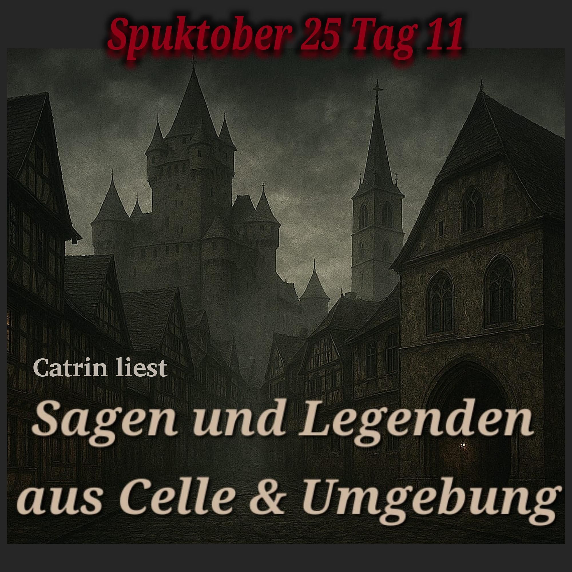 Geister Cafè - Spuktober 2025 - Tag 11 - Sagen und Legenden aus Celle & Umgebung